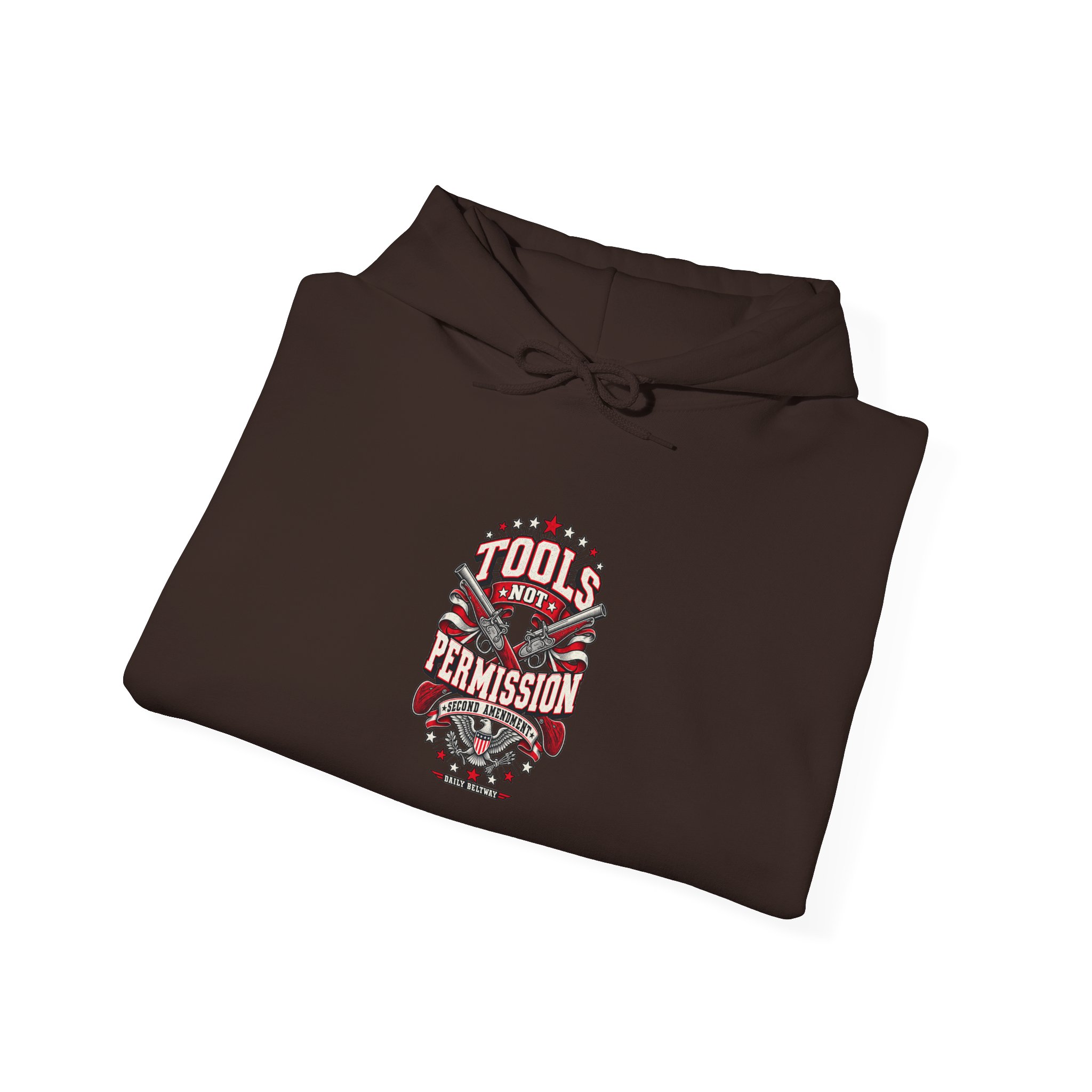 Tools Not Permission Hoodie — Daily Beltway - Image 8