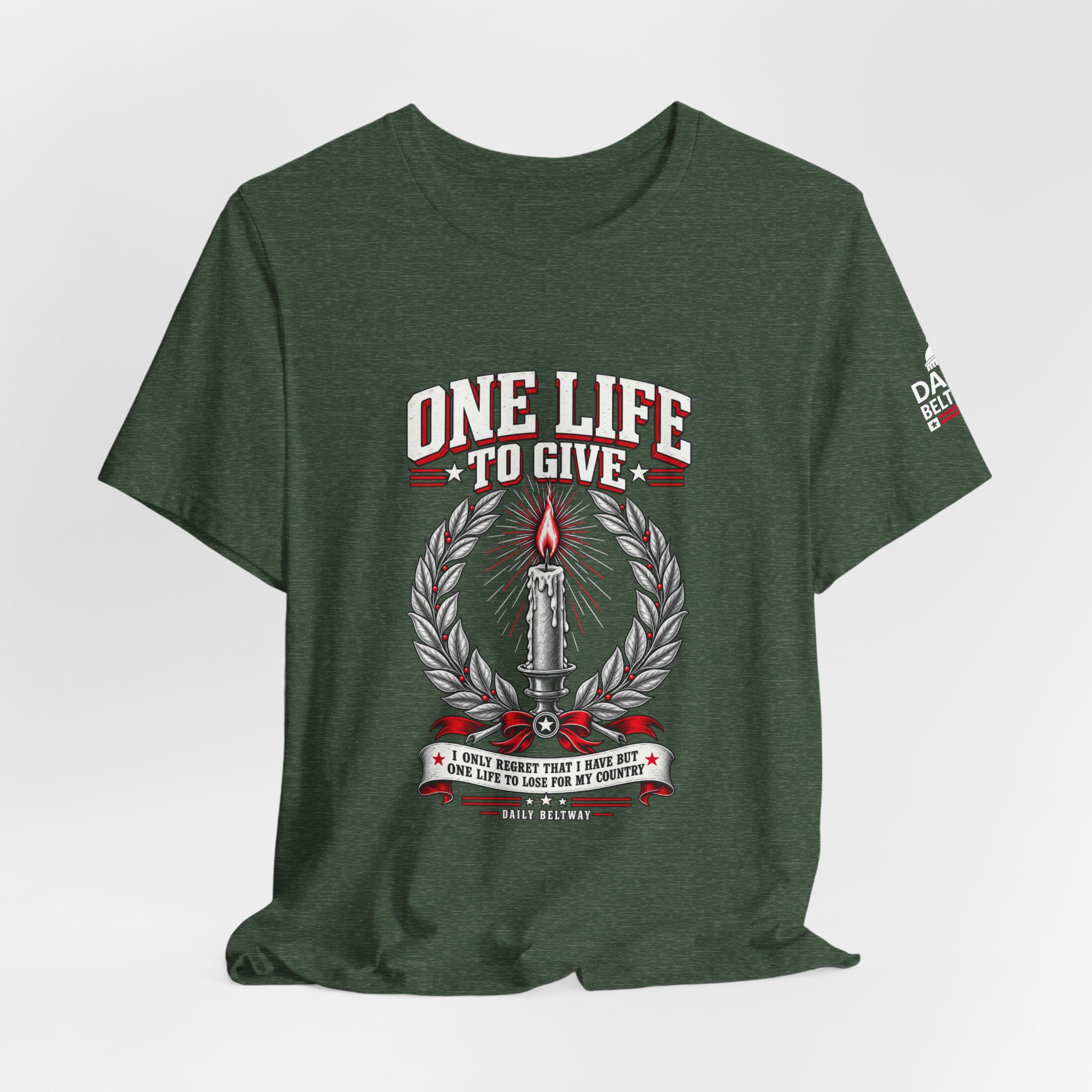 One Life To Give T-Shirt — Daily Beltway - Image 20