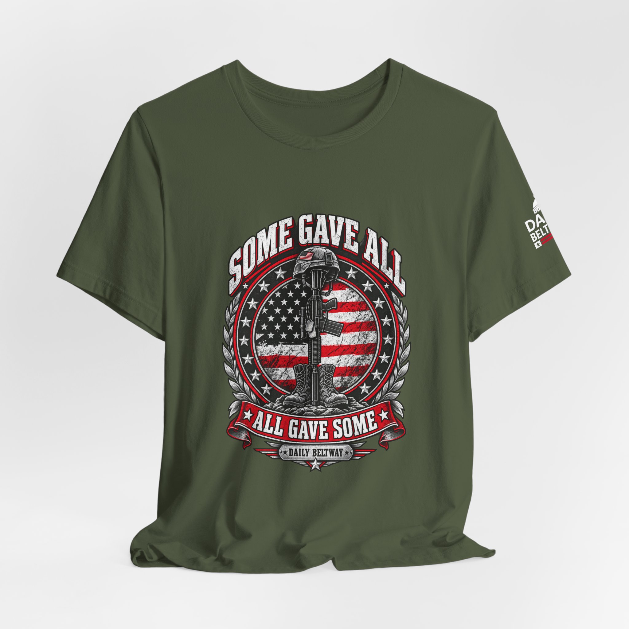 Some Gave All T-Shirt — Daily Beltway - Image 16