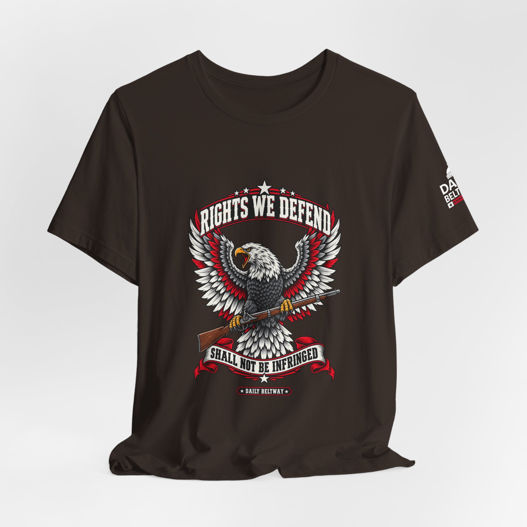 Rights We Defend T-Shirt — Daily Beltway - Image 4