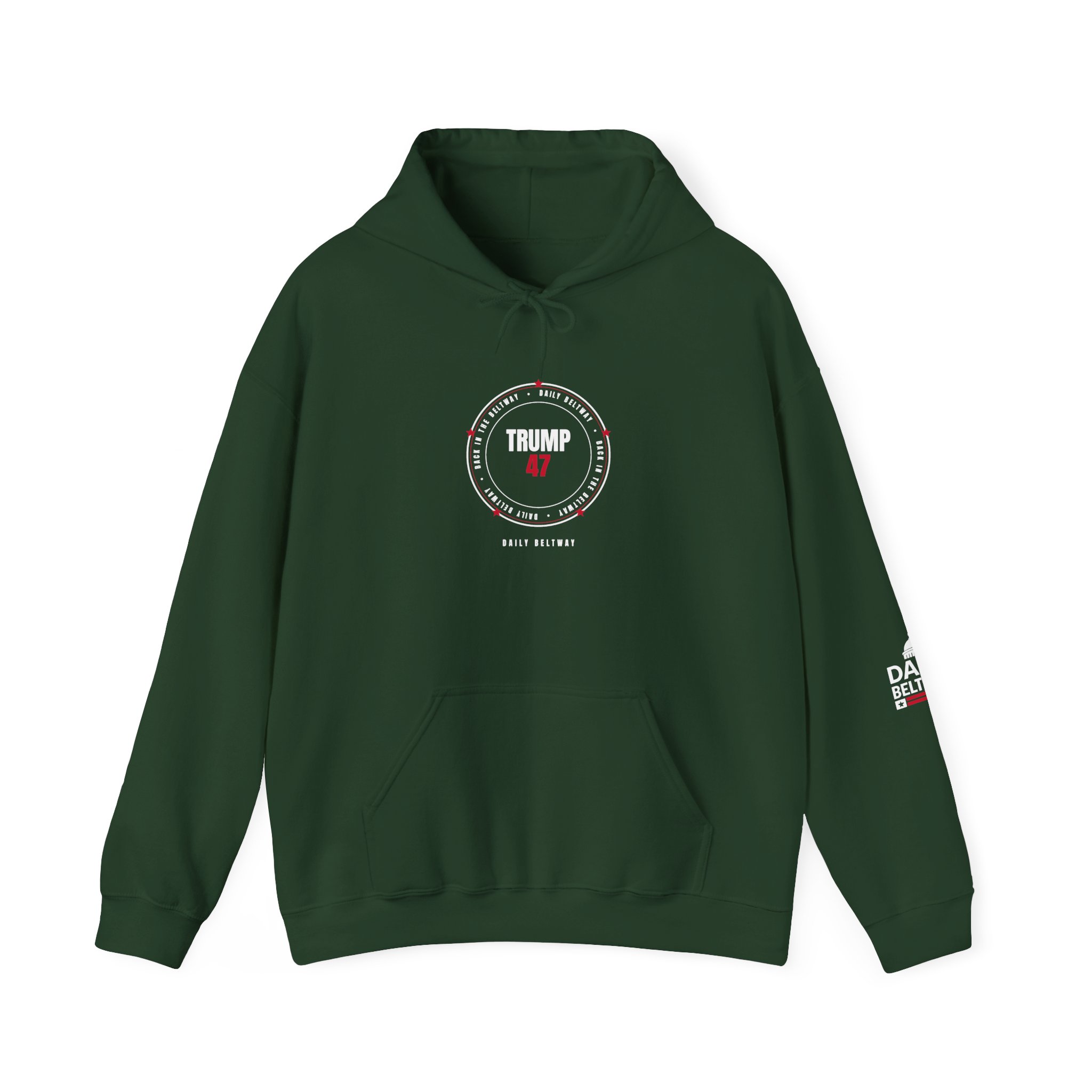 Trump 47 Beltway Hoodie — Daily Beltway - Image 13