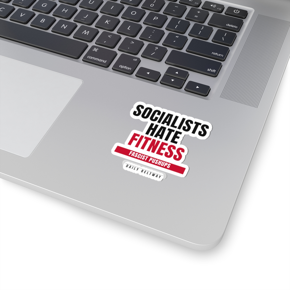 Socialists Hate Fitness Sticker — Daily Beltway - Image 5