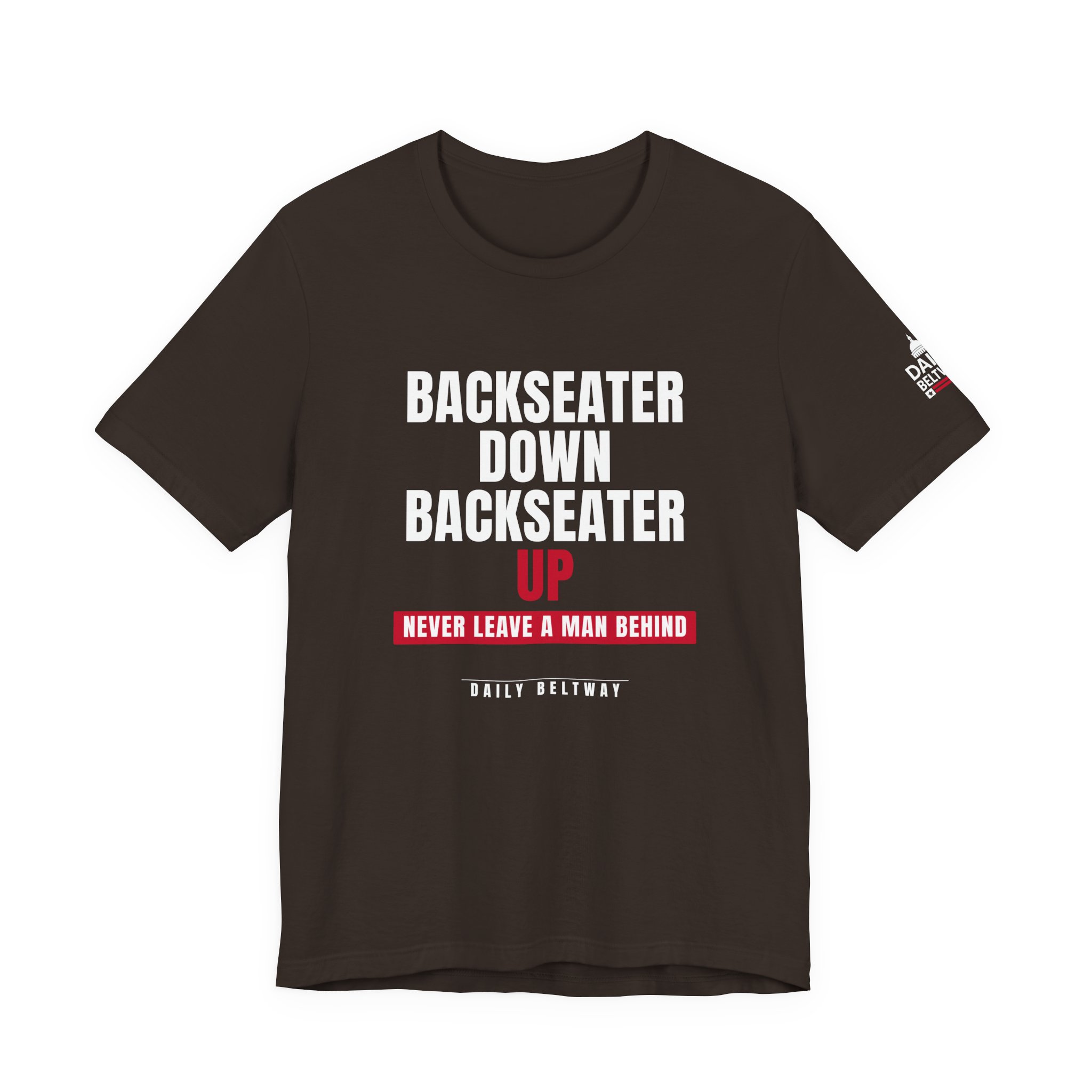 Backseater Down Backseater Up T-Shirt — Daily Beltway