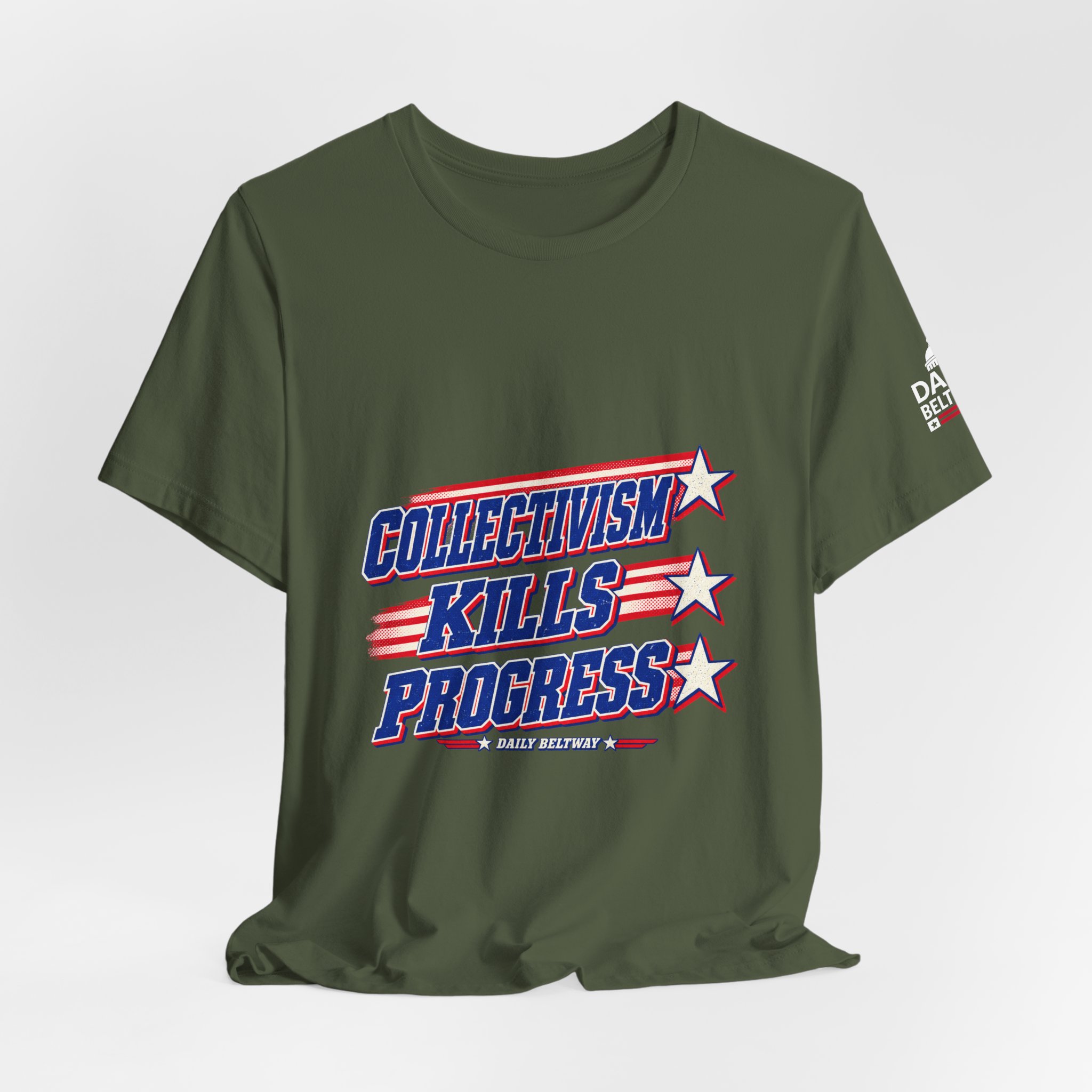 Collectivism Kills Progress T-Shirt — Daily Beltway - Image 16