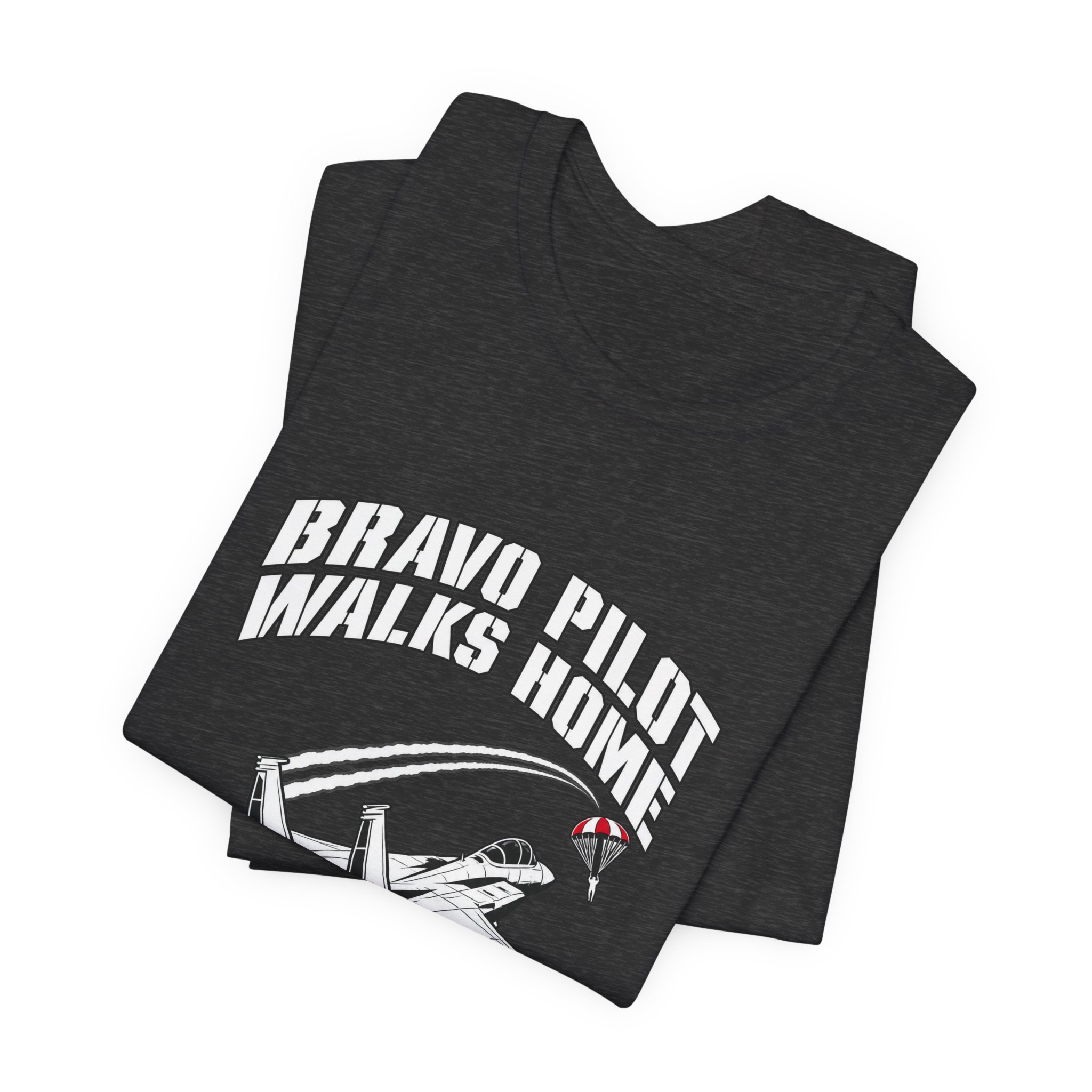 Bravo Pilot Walks Home T-Shirt — Daily Beltway - Image 27