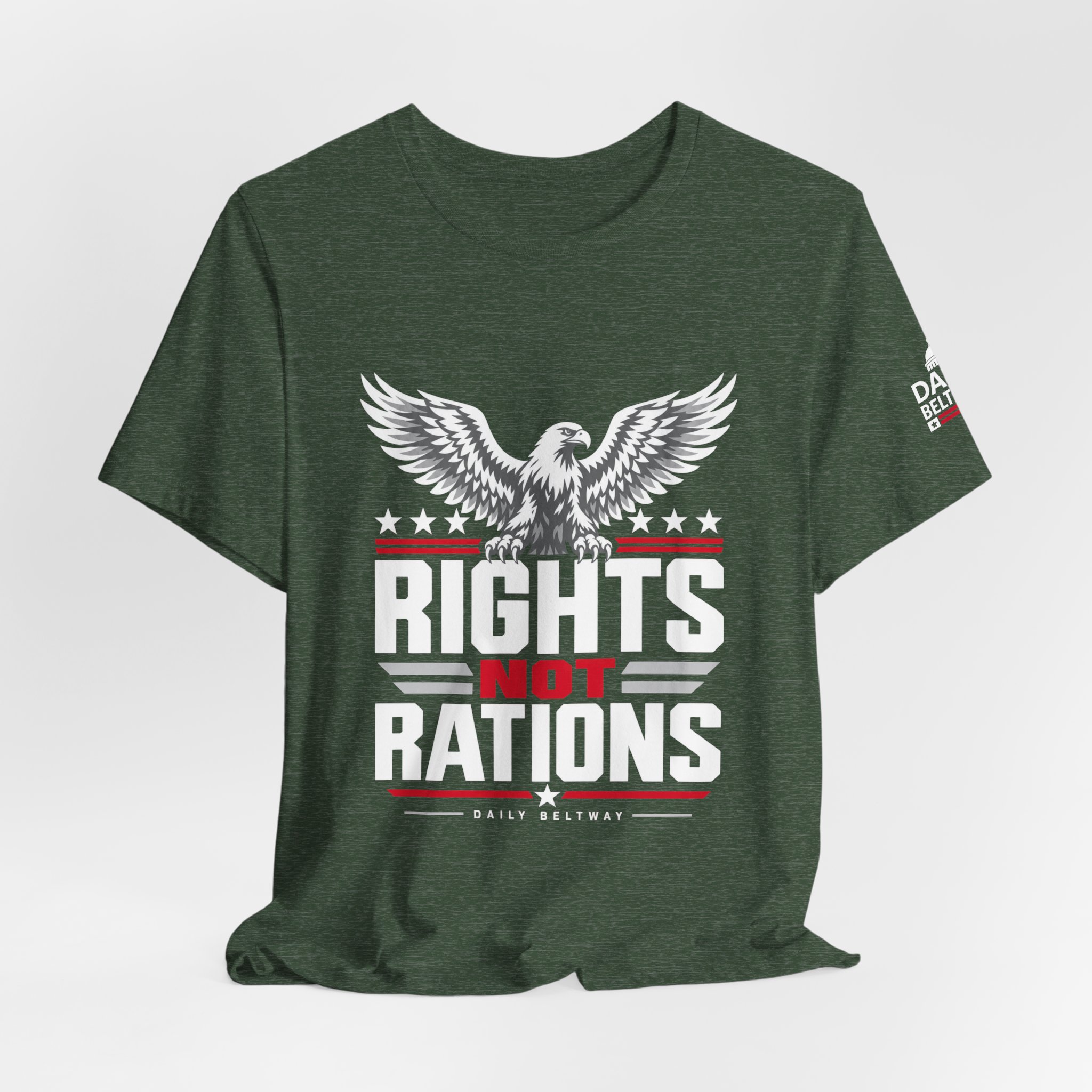 Rights Not Rations T-Shirt — Daily Beltway - Image 20