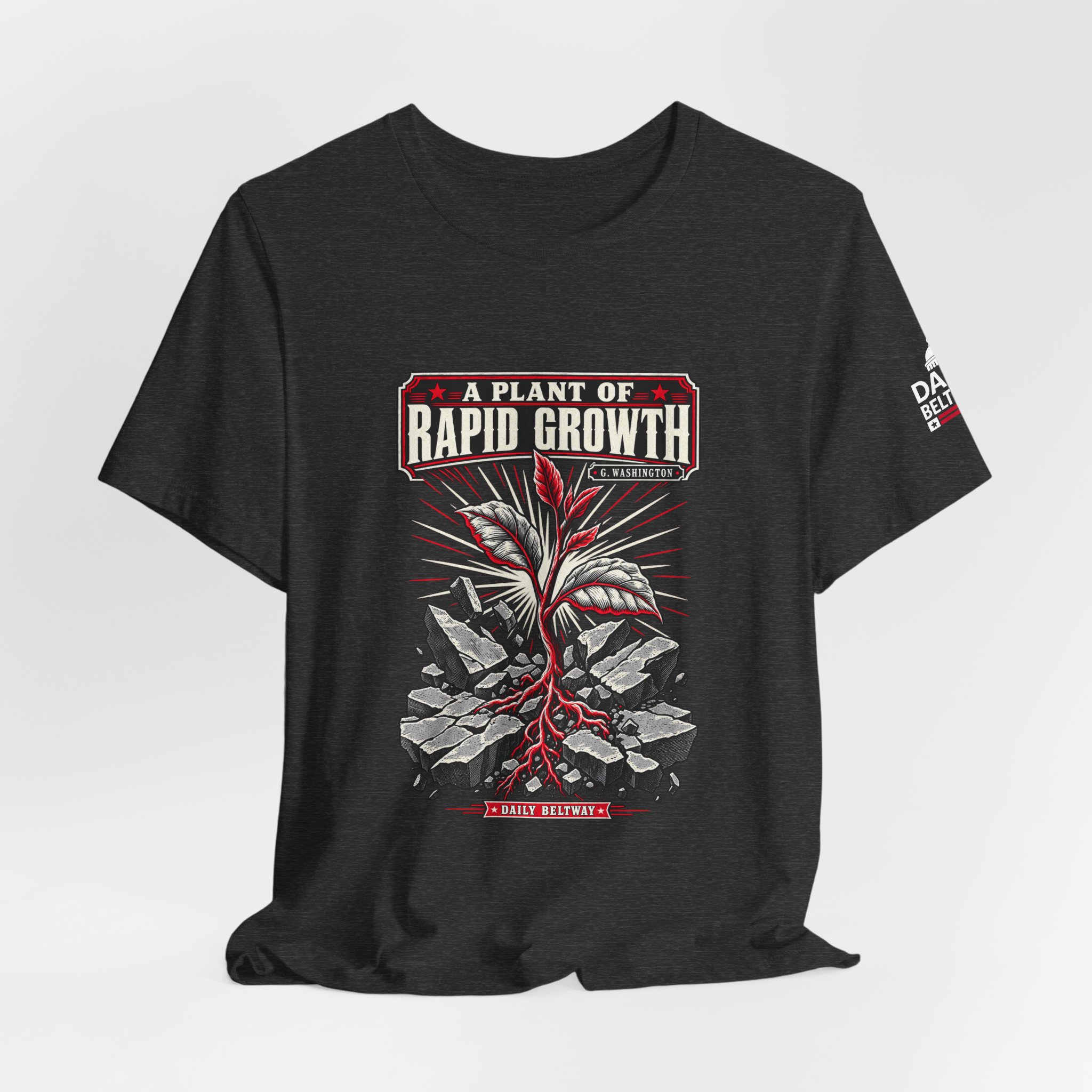 Rapid Growth Plant T-Shirt — Daily Beltway - Image 28