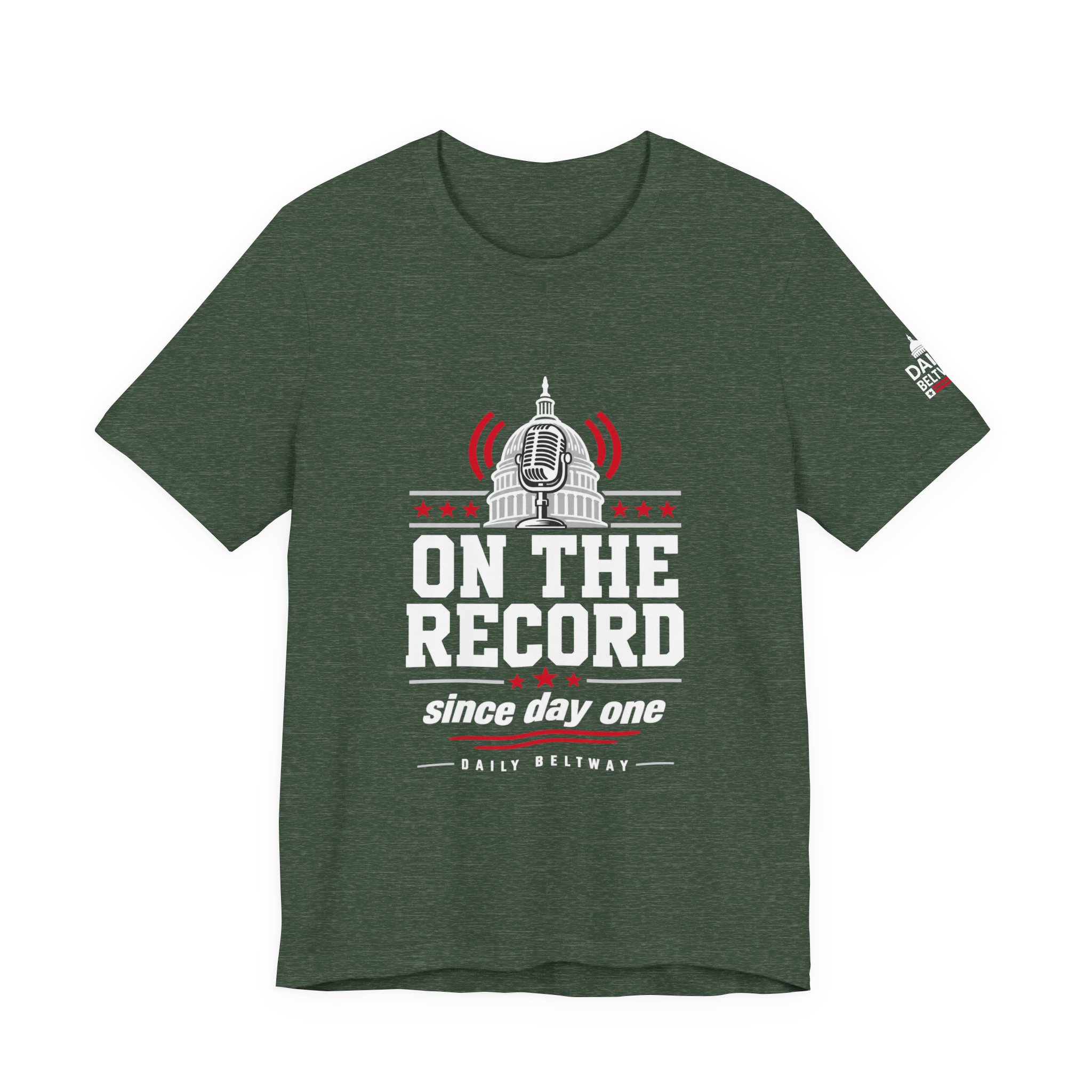 On The Record T-Shirt — Daily Beltway - Image 17