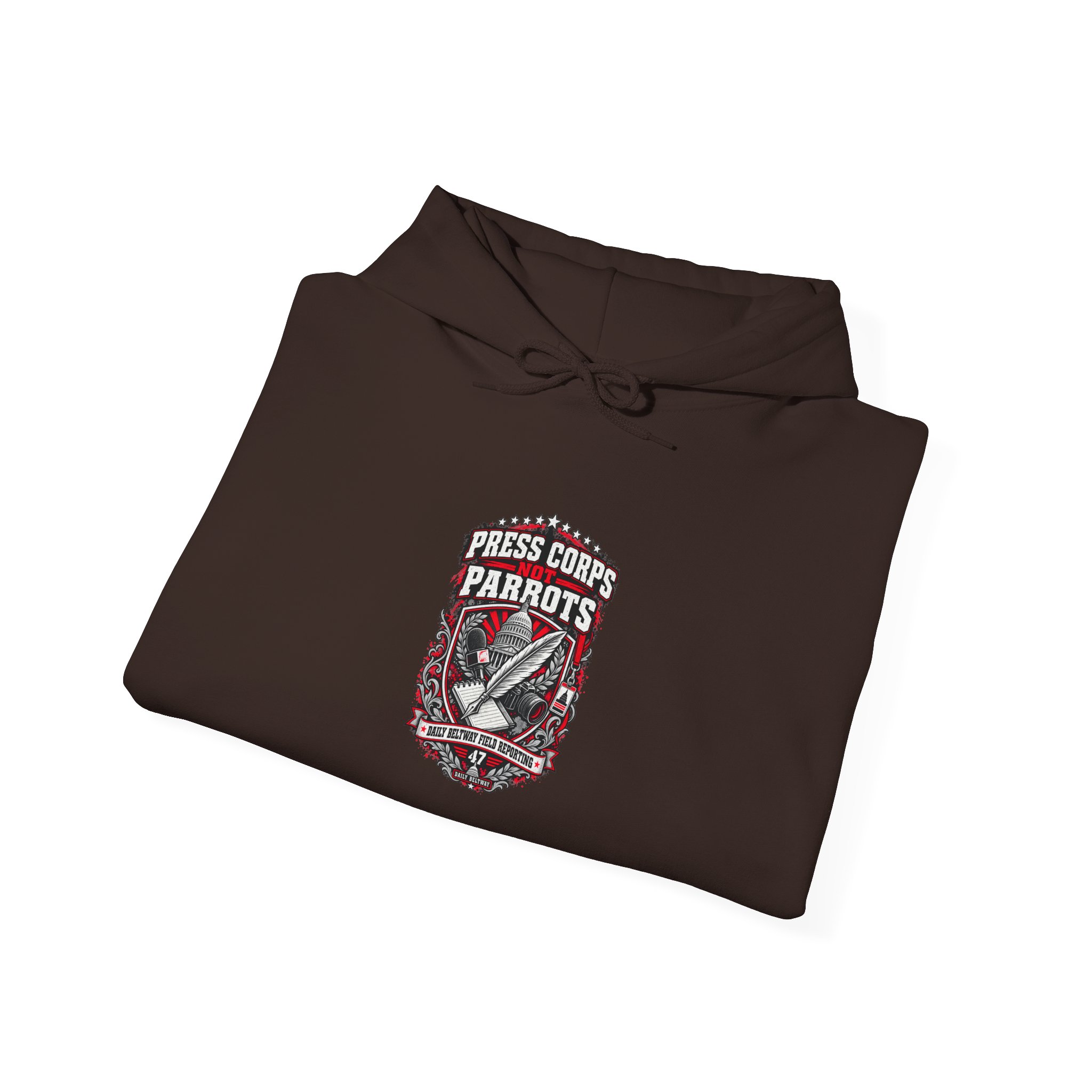 Press Corps Not Parrots Hoodie — Daily Beltway - Image 8