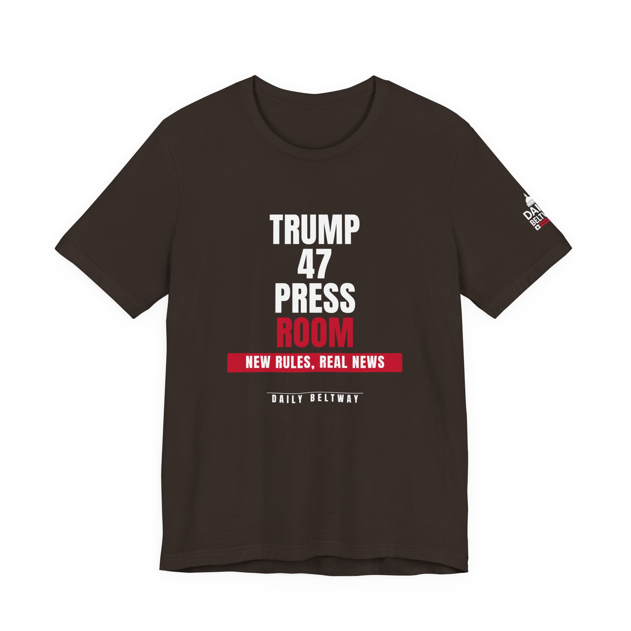 Trump 47 Press Room T-Shirt — Daily Beltway