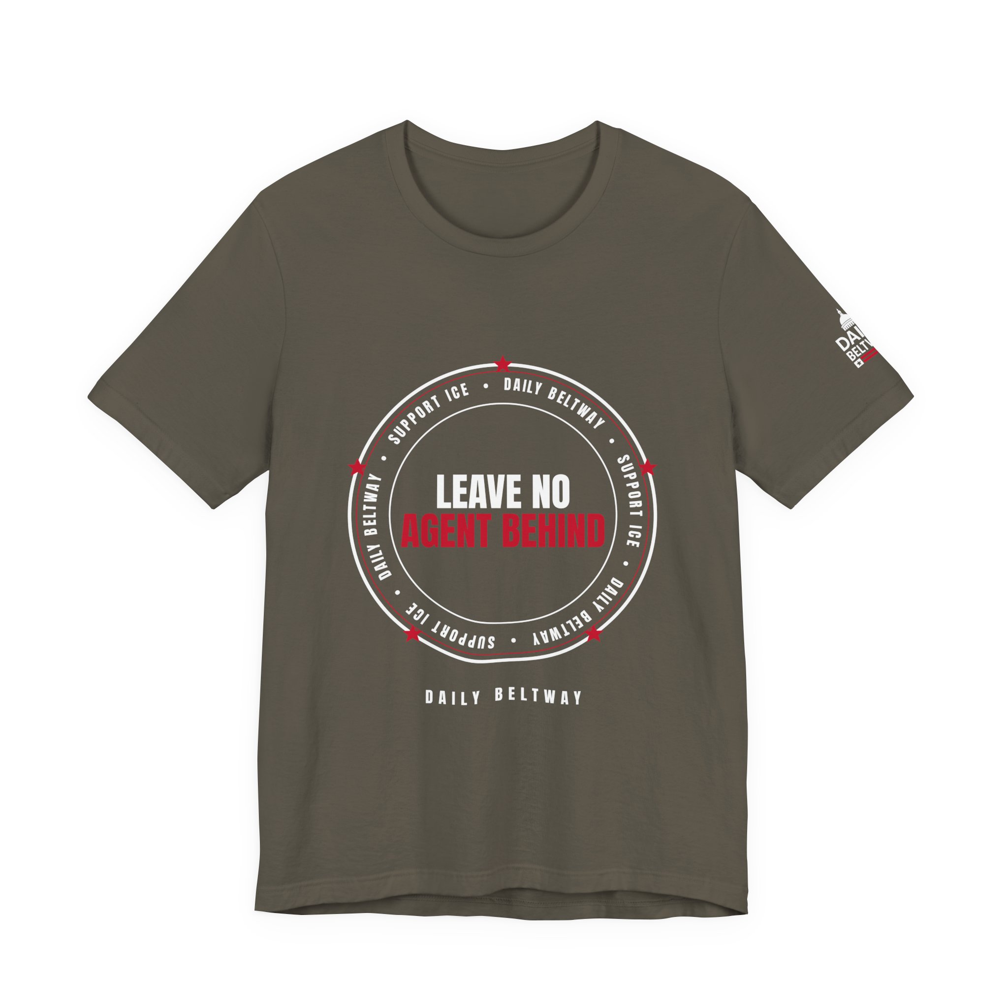 Leave No Agent Behind T-Shirt — Daily Beltway - Image 9