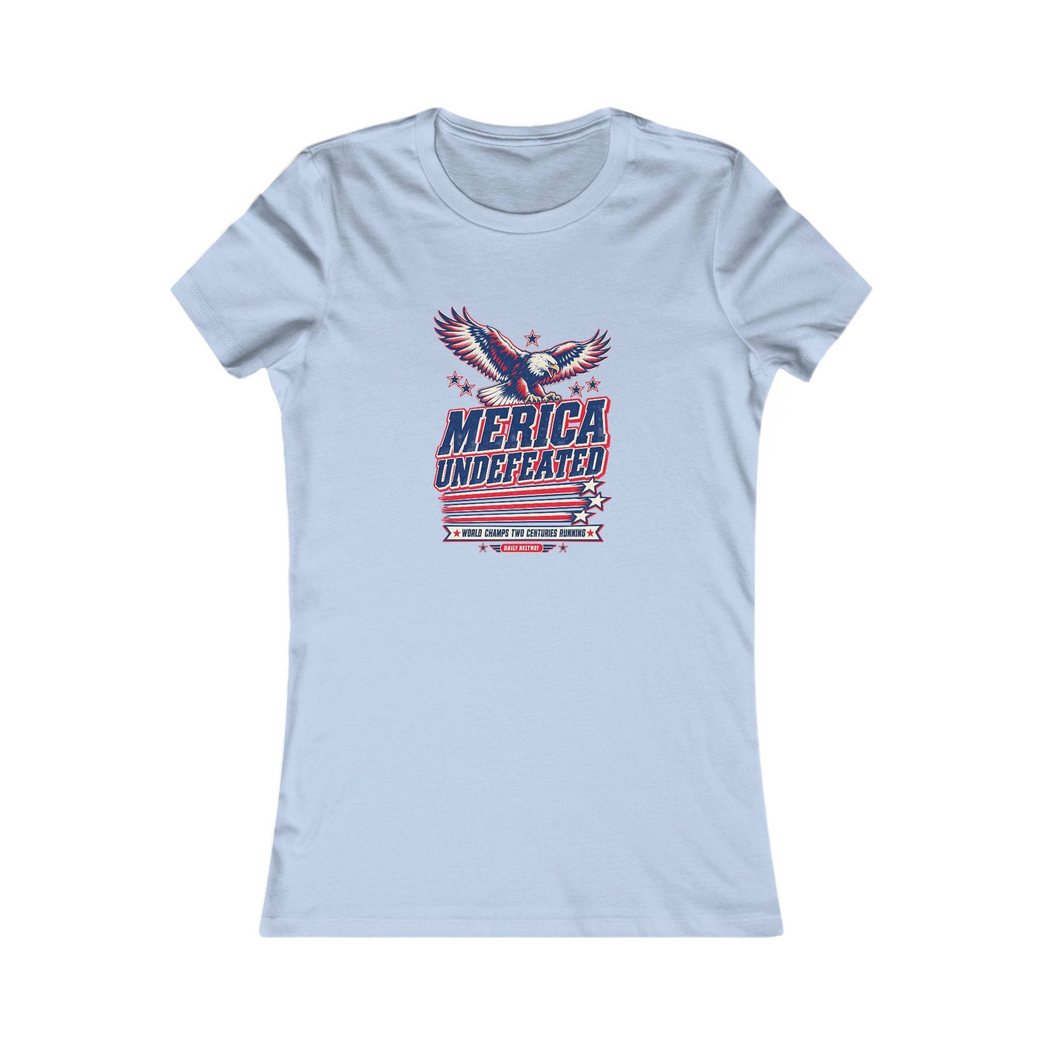 Merica Undefeated Women's Tee — Daily Beltway - Image 13