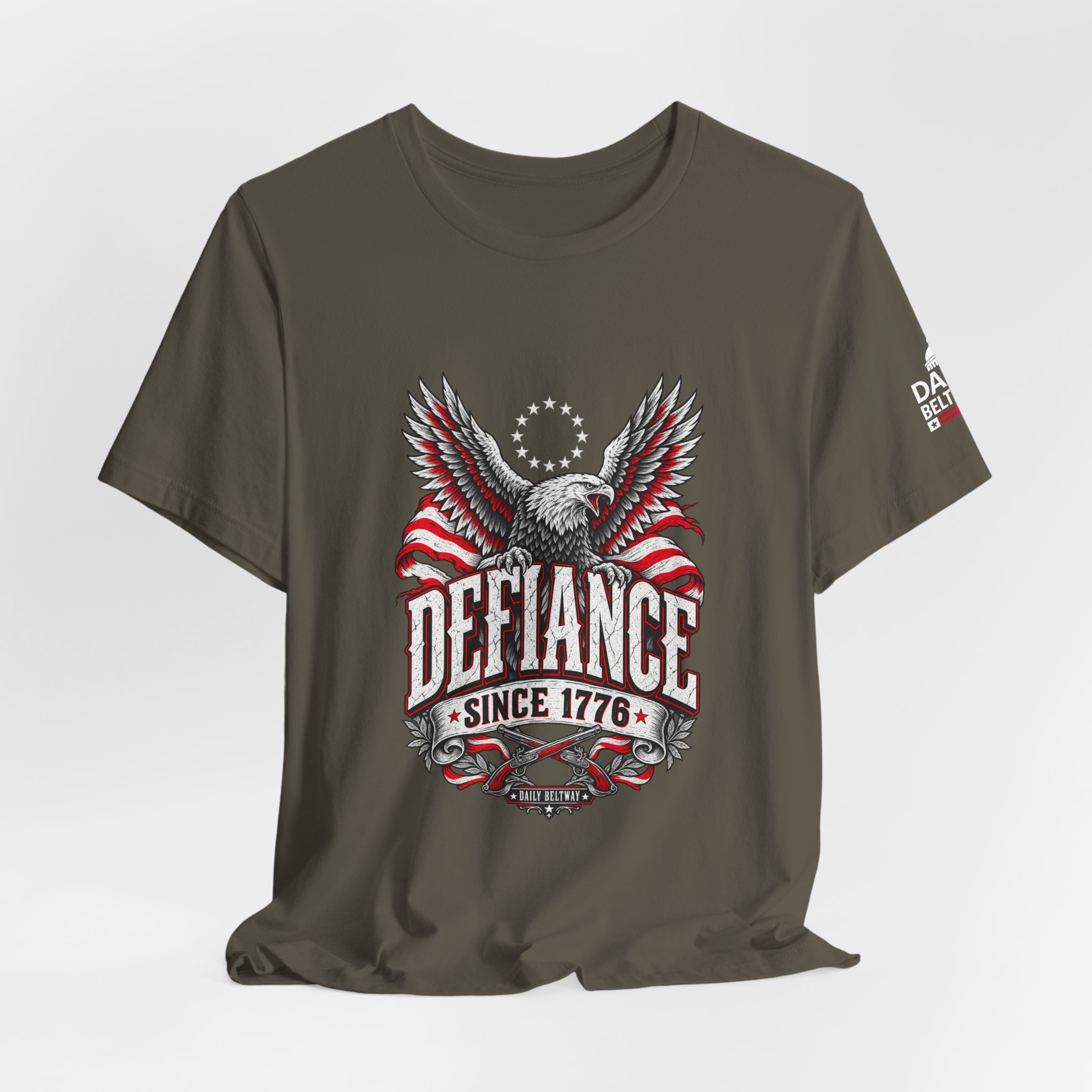 Defiance Since 1776 T-Shirt — Daily Beltway - Image 12