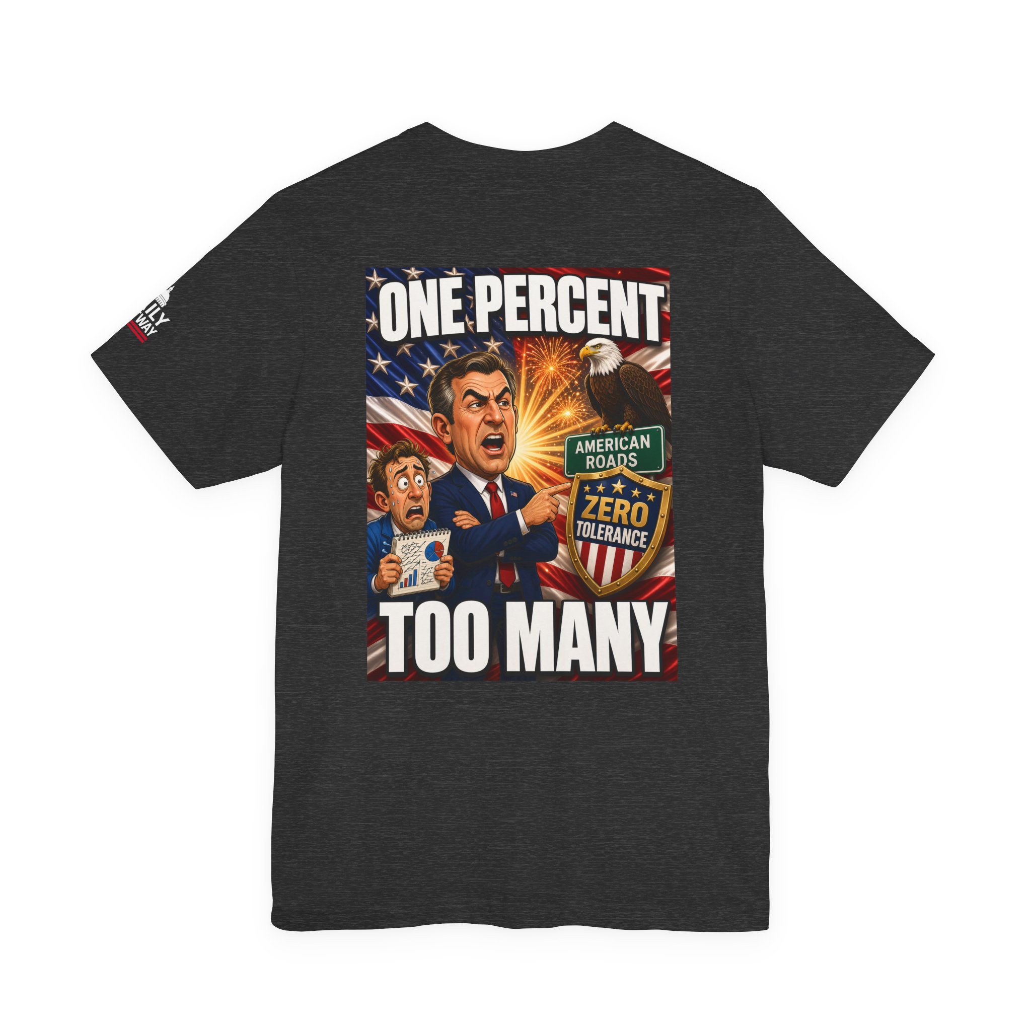One Percent Too Many T-Shirt — Daily Beltway - Image 14