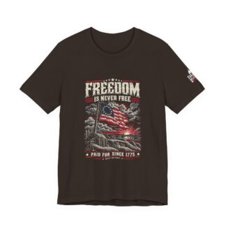 Freedom Is Never Free T-Shirt — Daily Beltway
