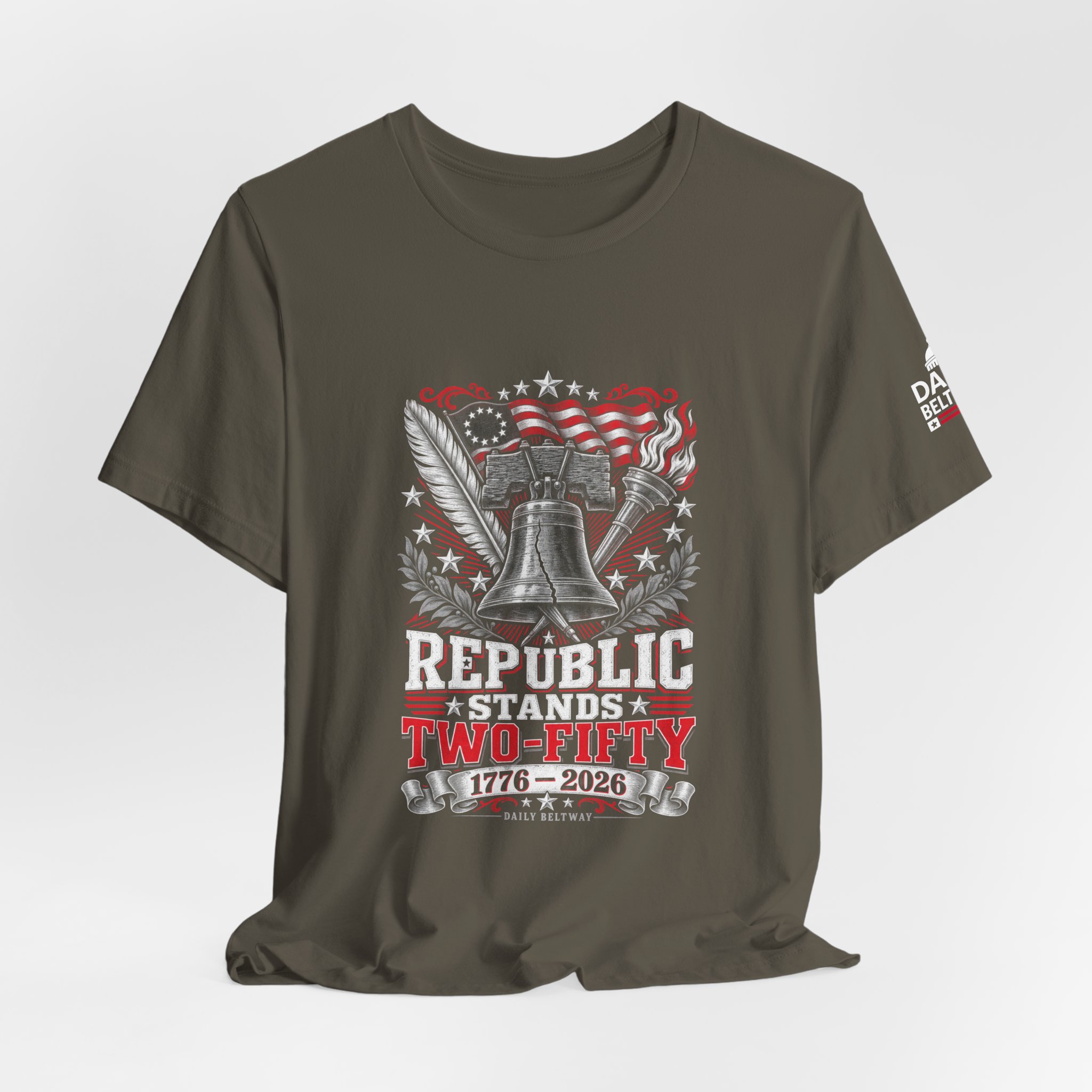 Republic Stands Two-Fifty T-Shirt — Daily Beltway - Image 12