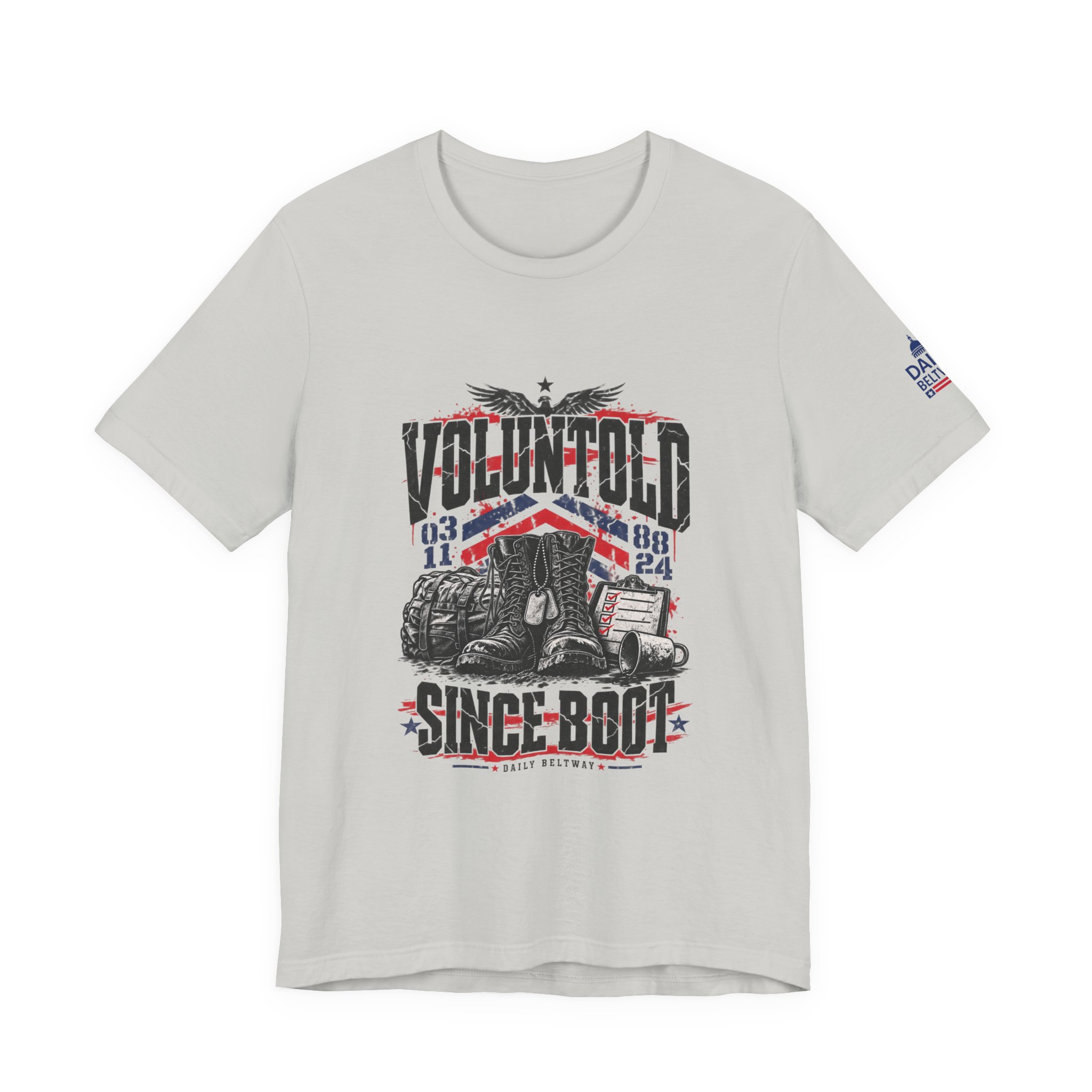 Voluntold Since Boot T-Shirt — Daily Beltway - Image 13