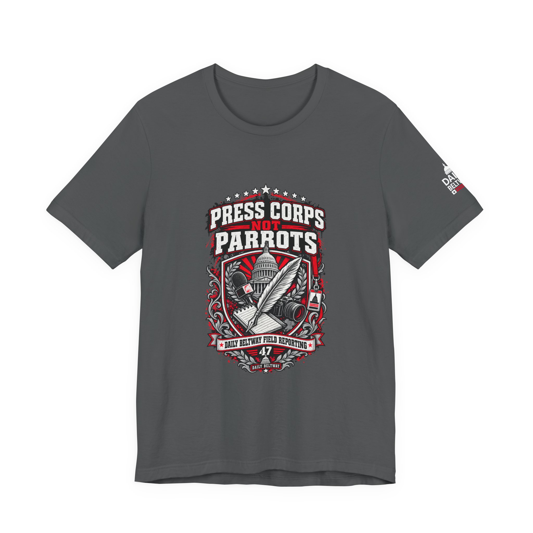 Press Corps Not Parrots T-Shirt — Daily Beltway - Image 21