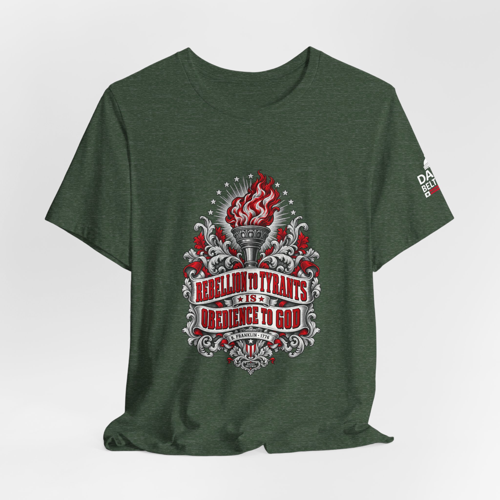Rebellion to Tyrants T-Shirt — Daily Beltway - Image 20