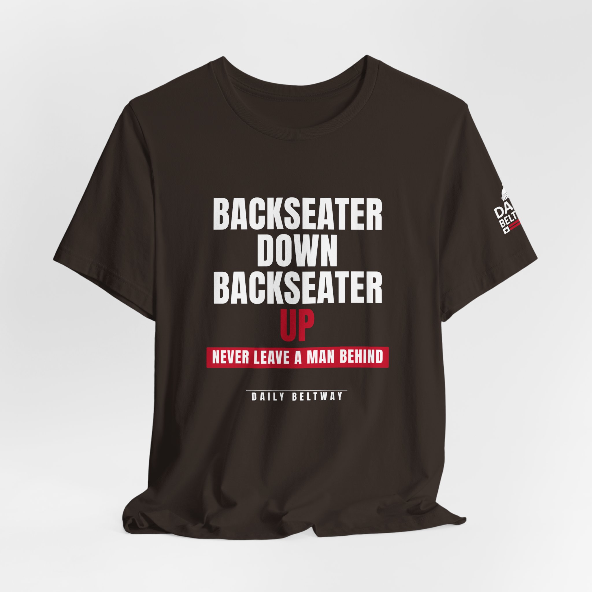 Backseater Down Backseater Up T-Shirt — Daily Beltway - Image 4