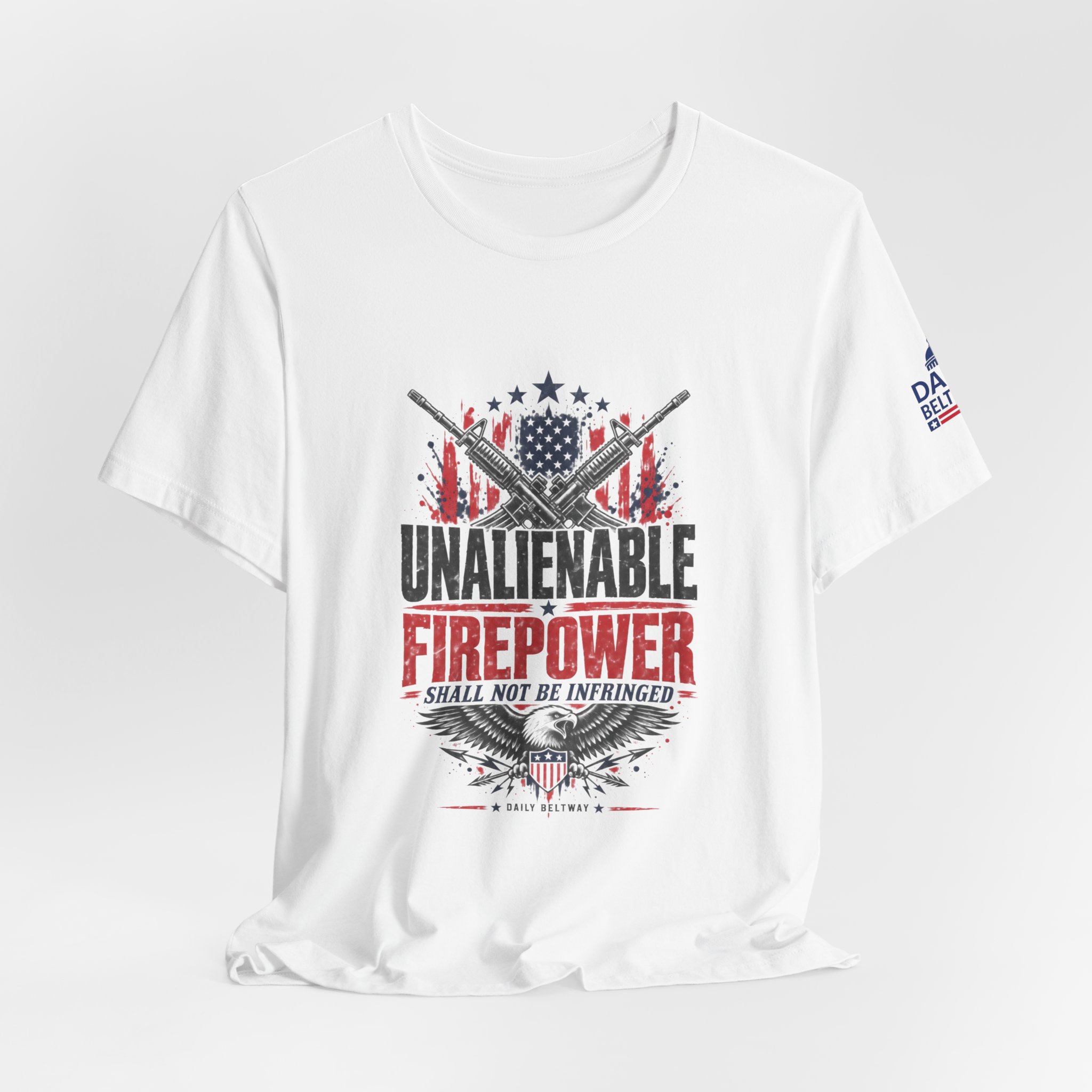 Unalienable Firepower T-Shirt — Daily Beltway - Image 4