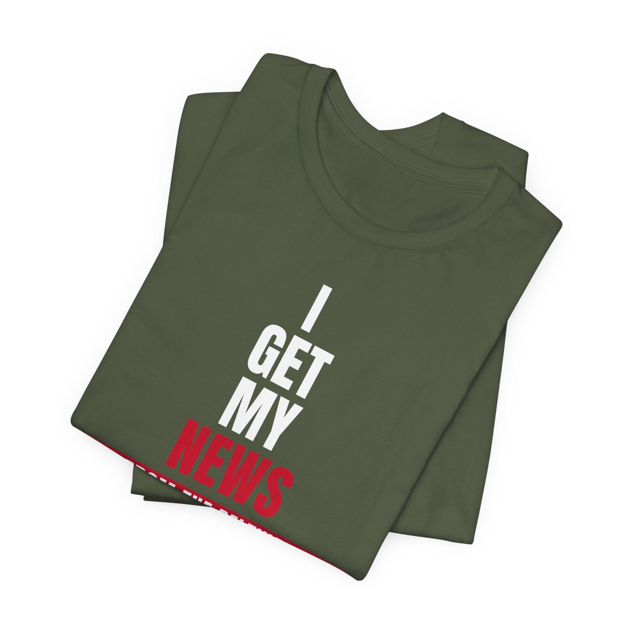 Get My News Statement T-Shirt — Daily Beltway - Image 15