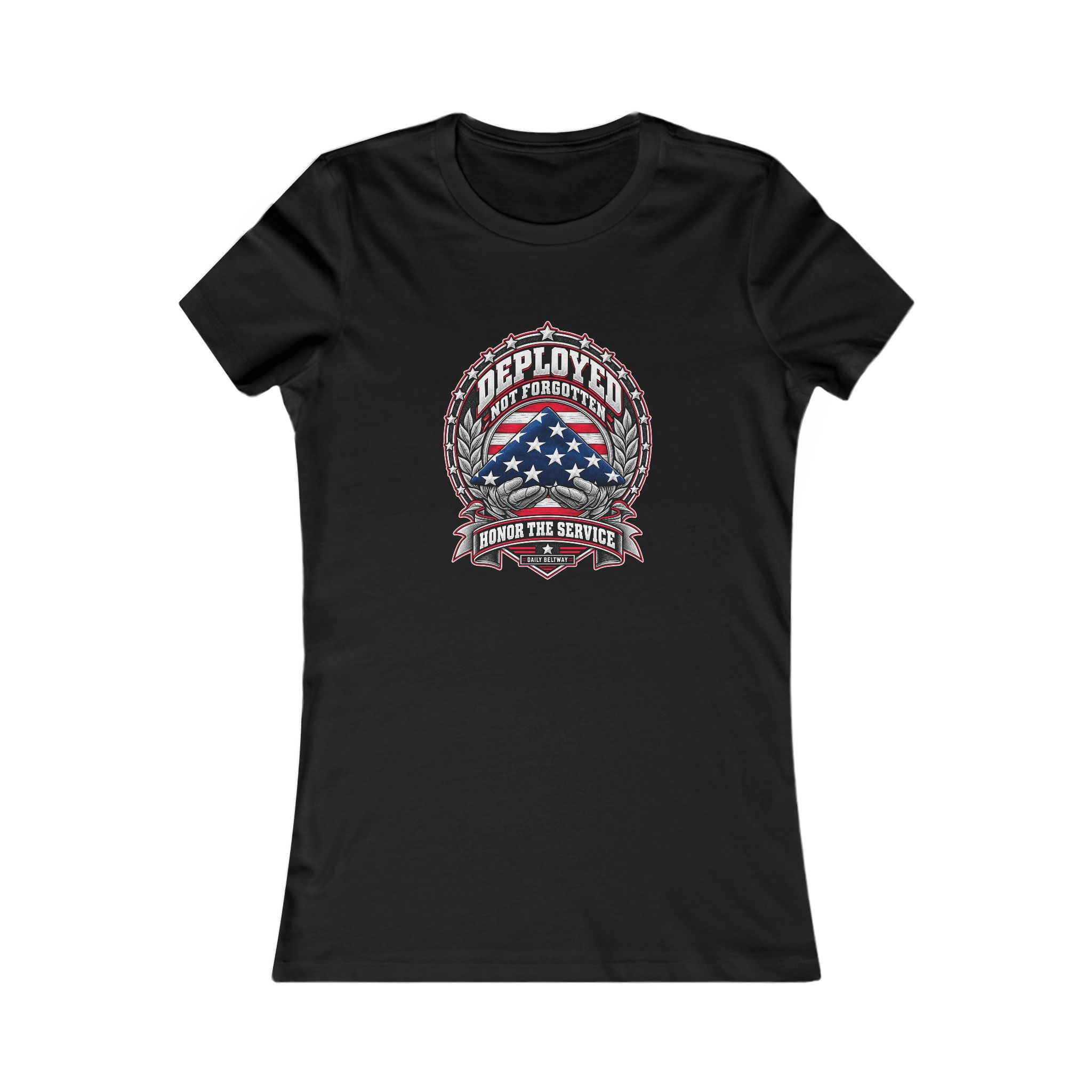 Deployed Not Forgotten Women's Tee — Daily Beltway