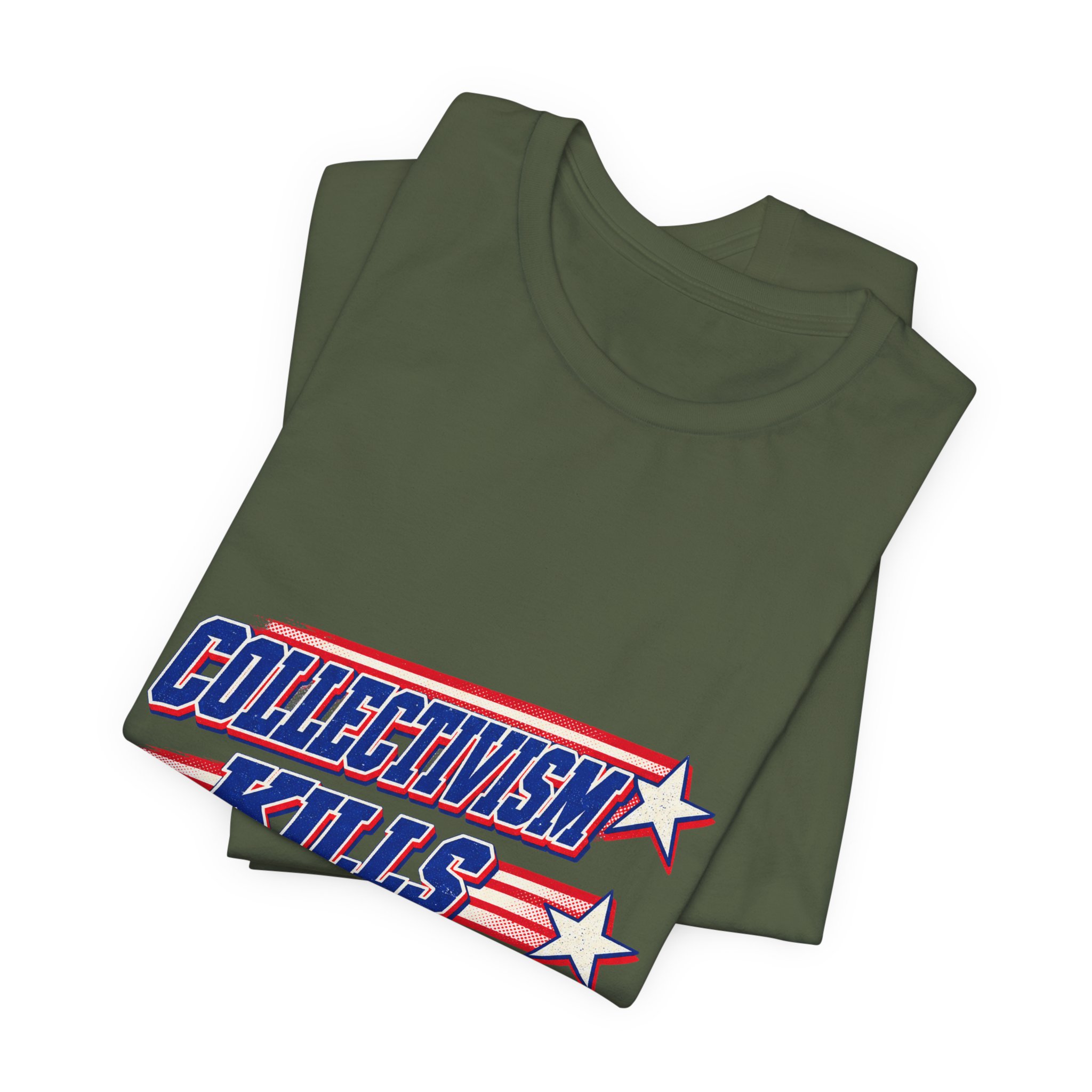 Collectivism Kills Progress T-Shirt — Daily Beltway - Image 15
