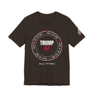 Trump 47 Beltway T-Shirt — Daily Beltway
