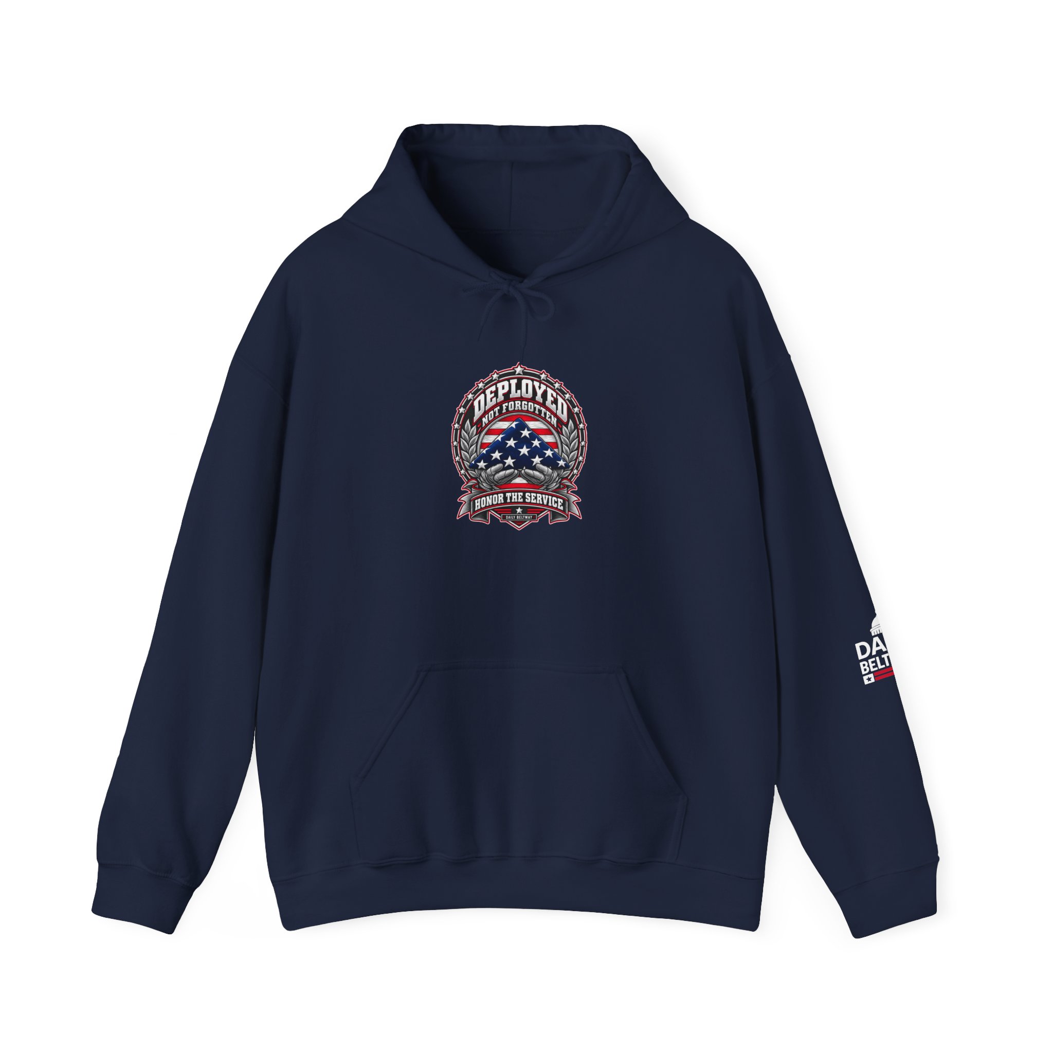 Deployed Not Forgotten Hoodie — Daily Beltway - Image 25