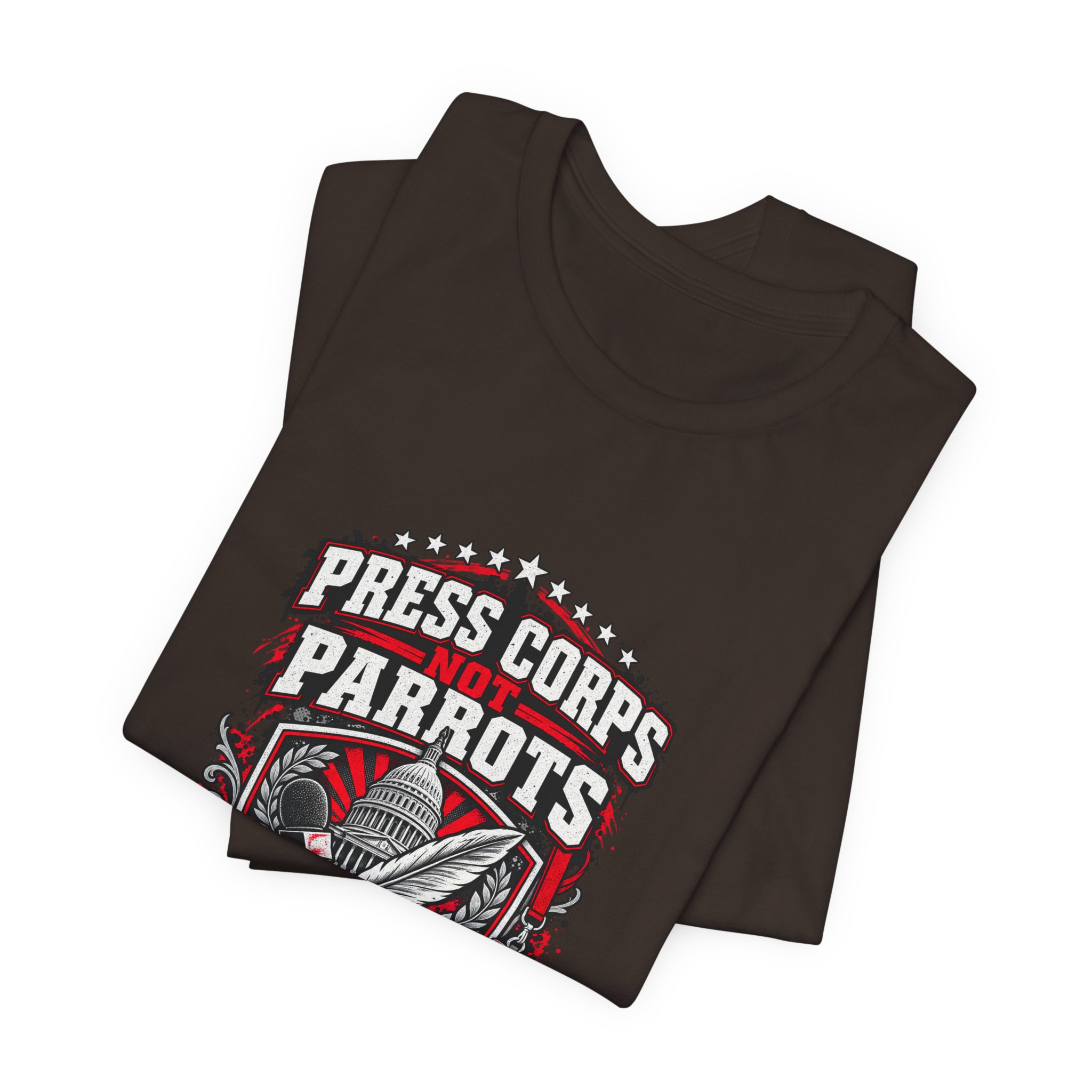 Press Corps Not Parrots T-Shirt — Daily Beltway - Image 3