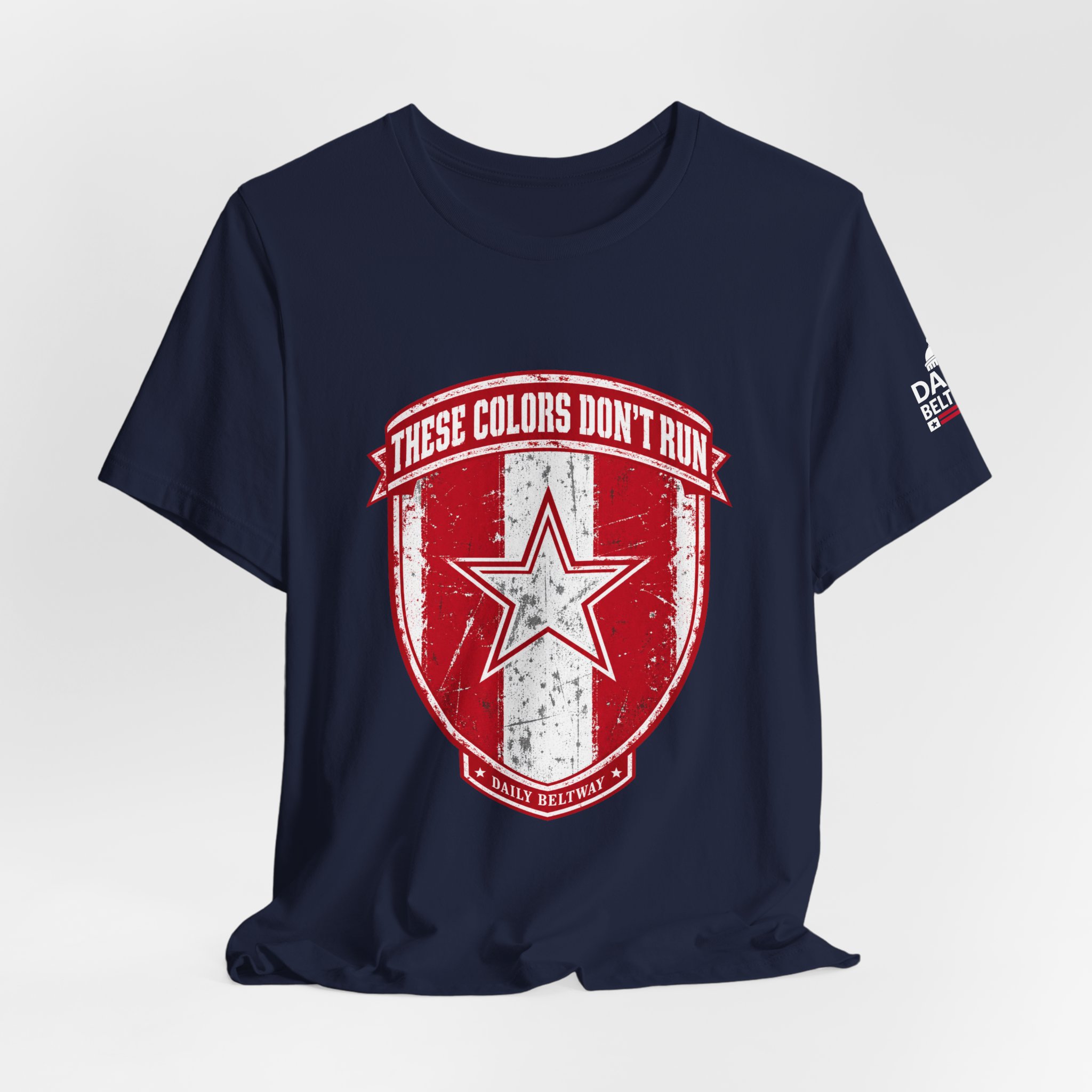 Colors Don't Run T-Shirt — Daily Beltway - Image 32