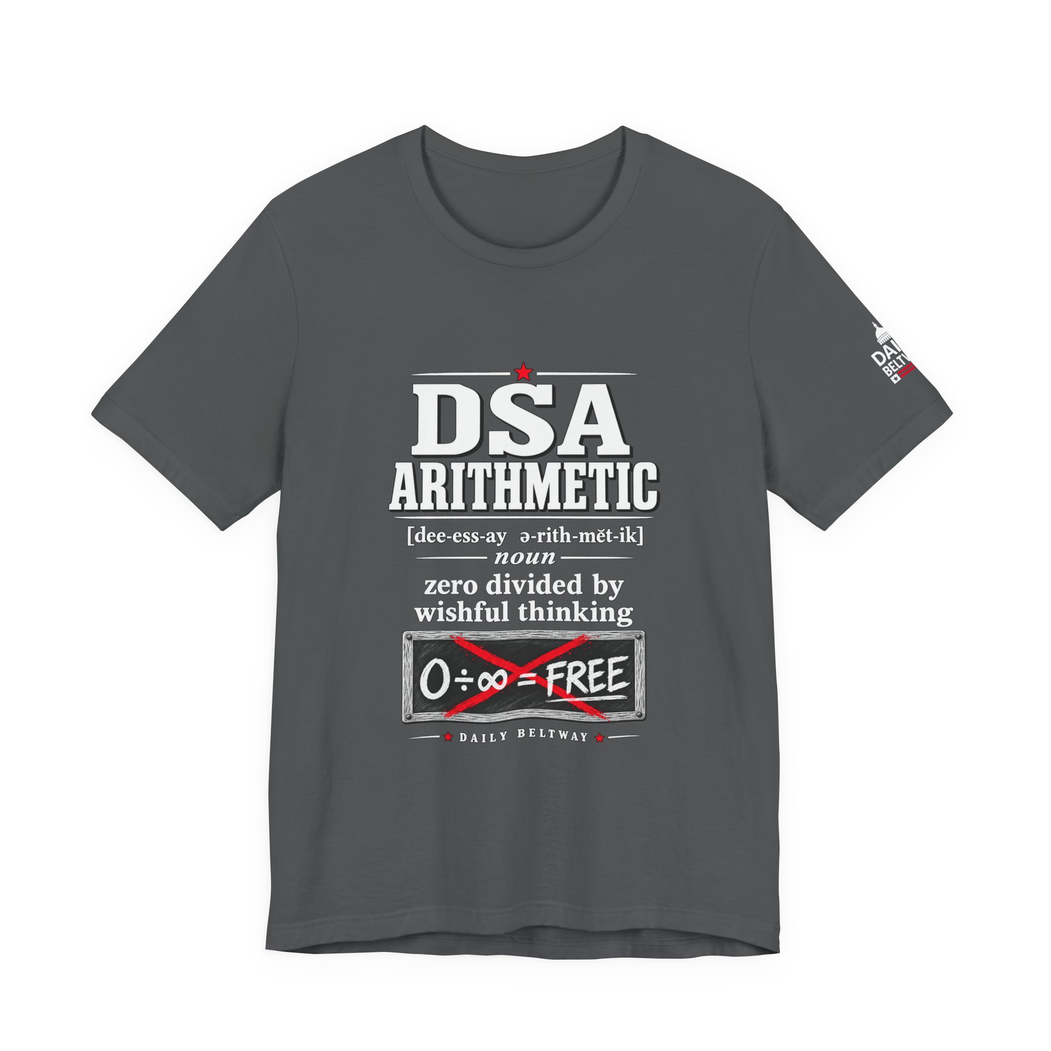DSA Arithmetic T-Shirt — Daily Beltway - Image 21