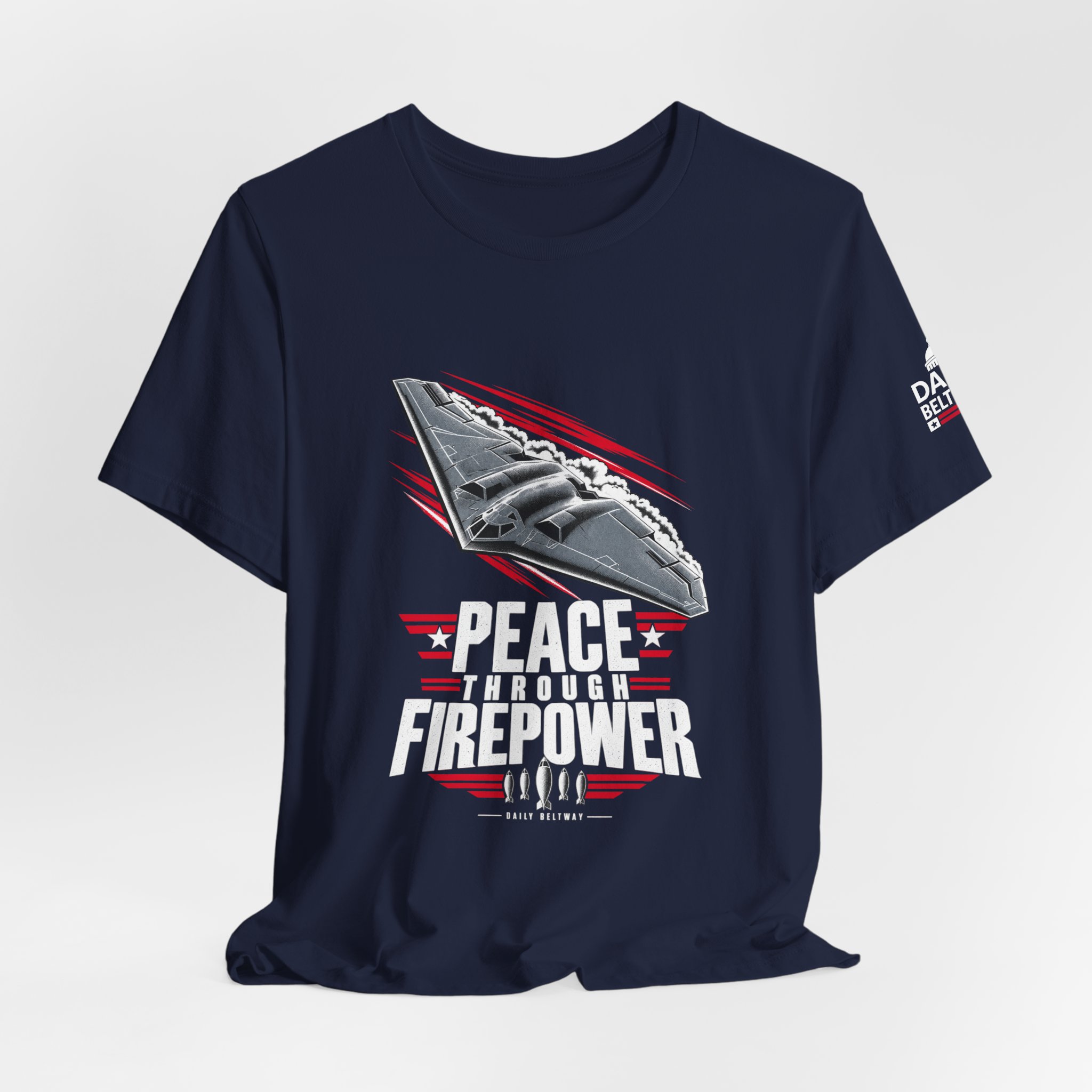 Peace Through Firepower T-Shirt — Daily Beltway - Image 32