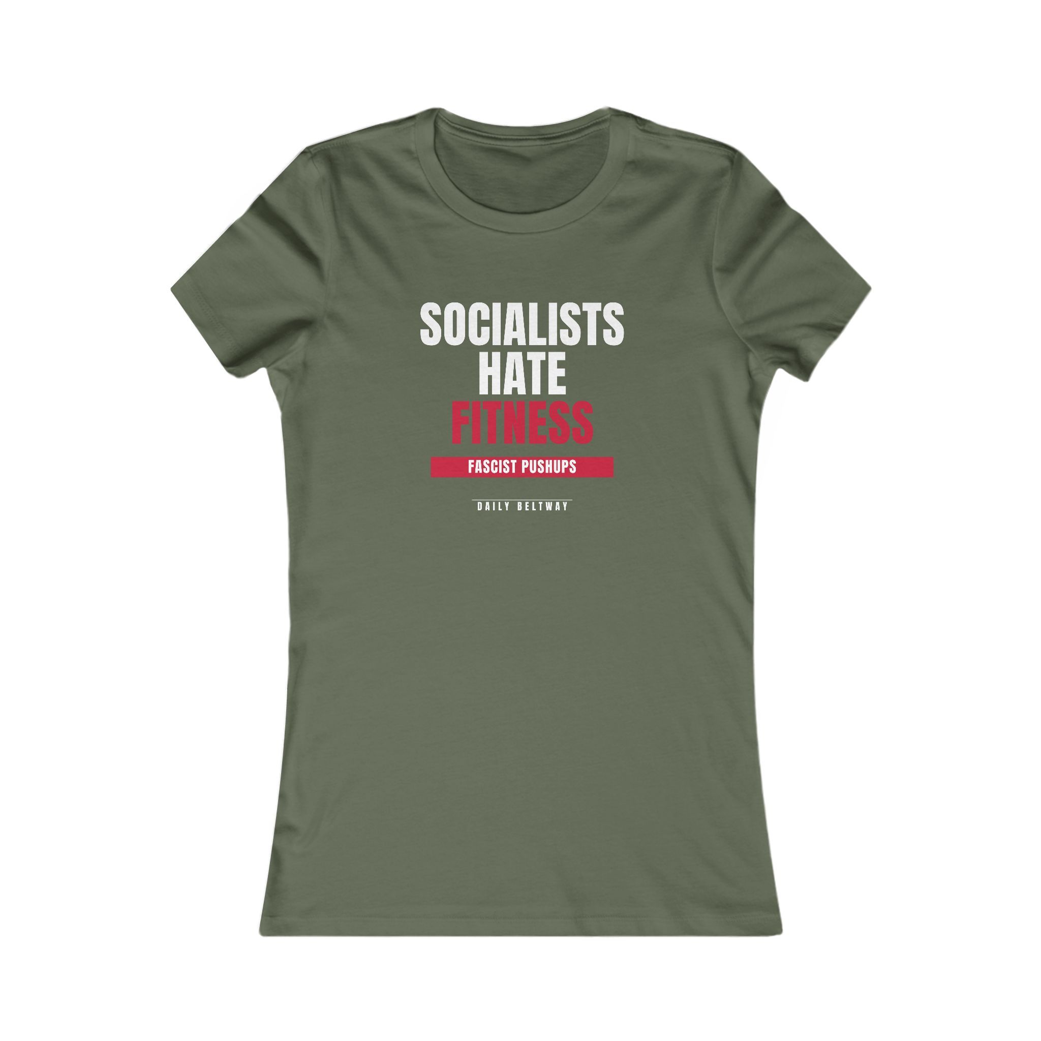 Socialists Hate Fitness Women's Tee — Daily Beltway - Image 5