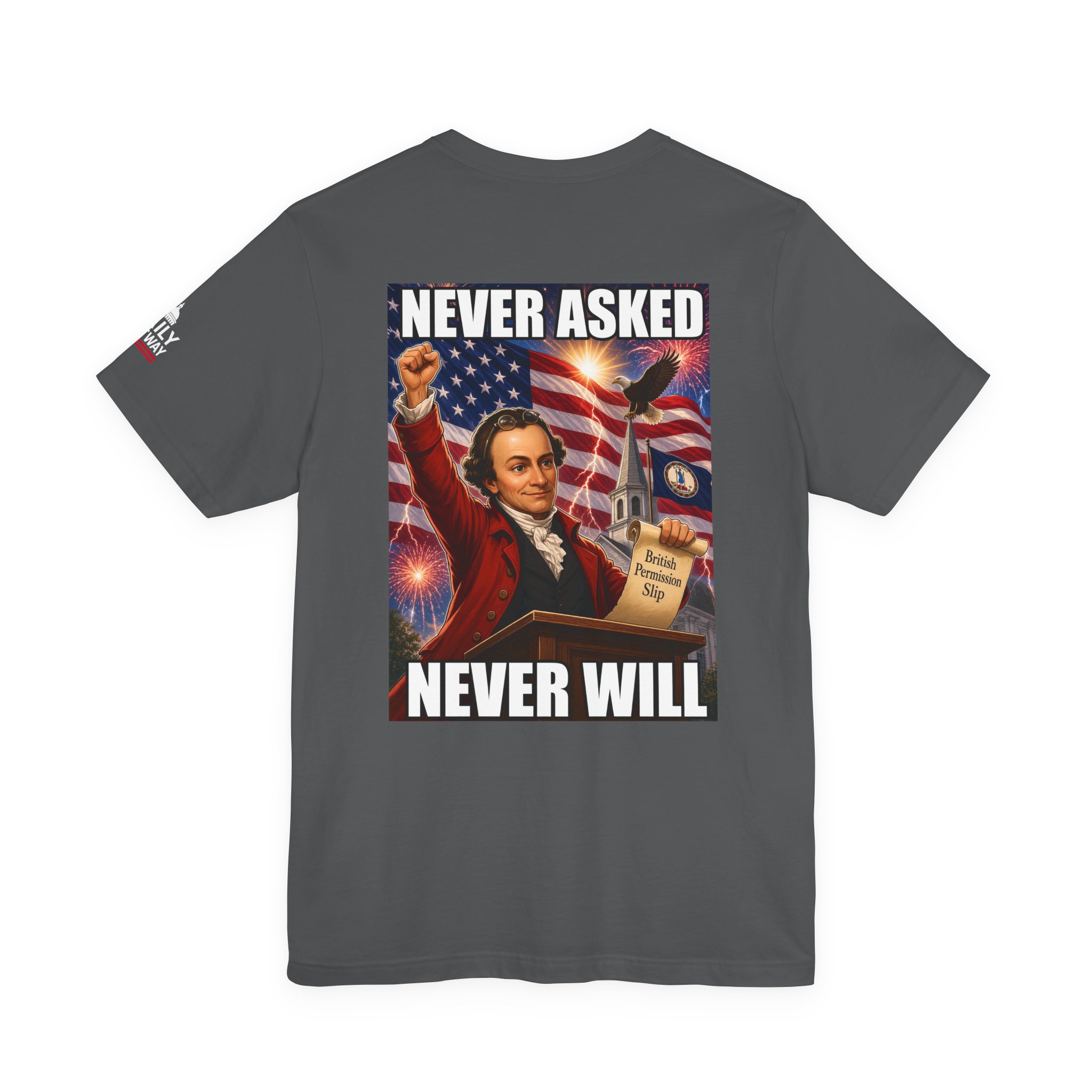 Never Asked Permission T-Shirt — Daily Beltway - Image 10