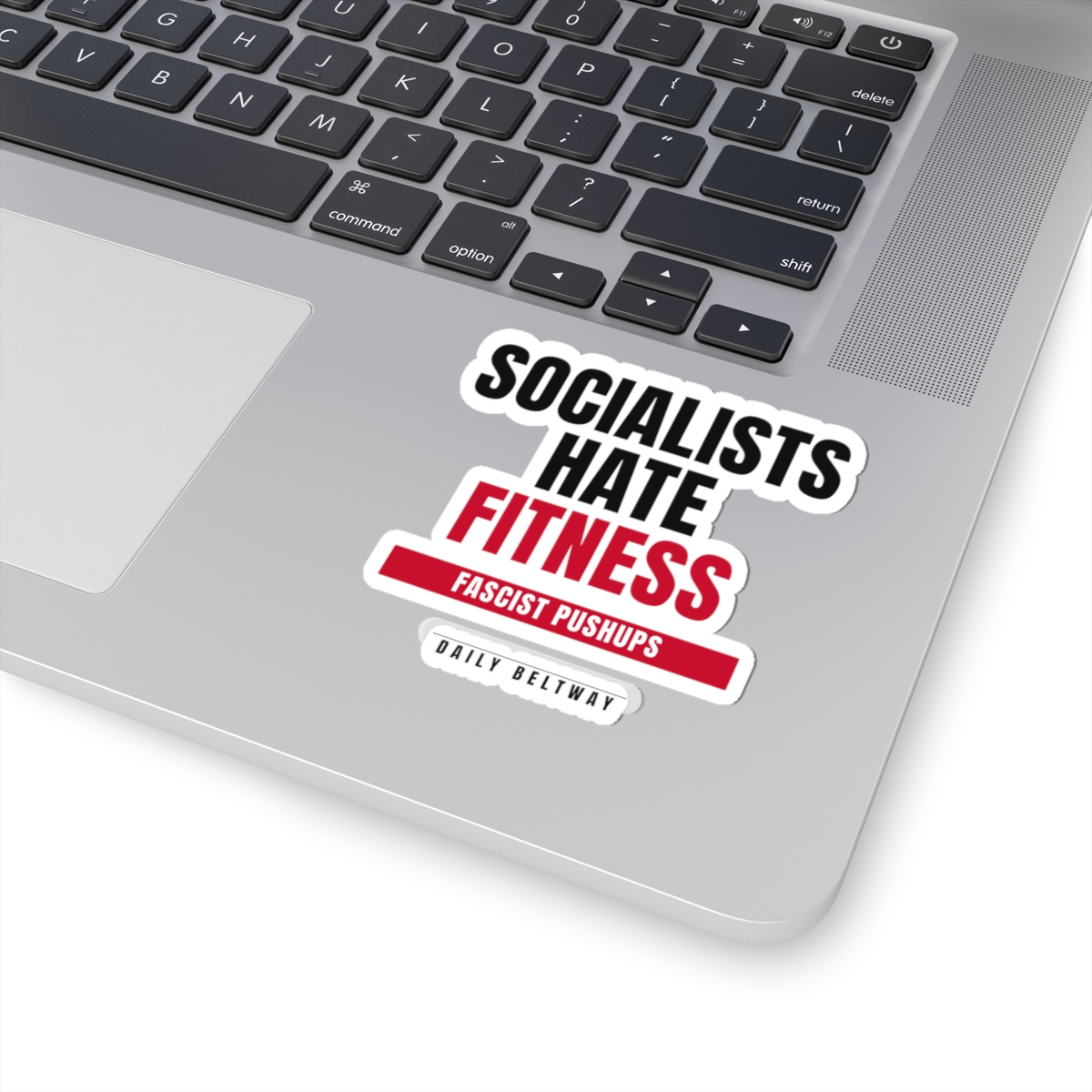 Socialists Hate Fitness Sticker — Daily Beltway - Image 11