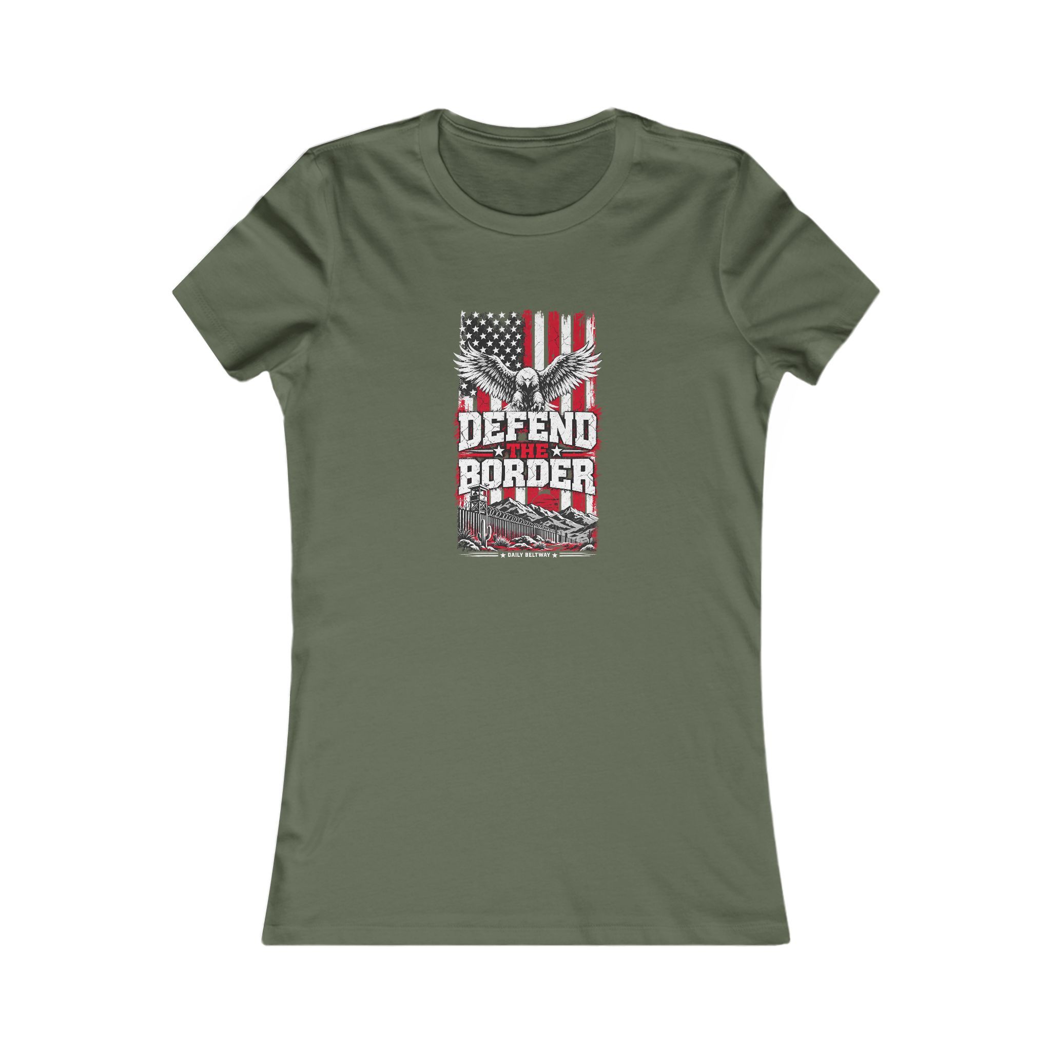 Defend The Border Women's Tee — Daily Beltway - Image 5