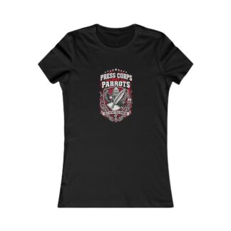Press Corps Not Parrots Women's Tee — Daily Beltway