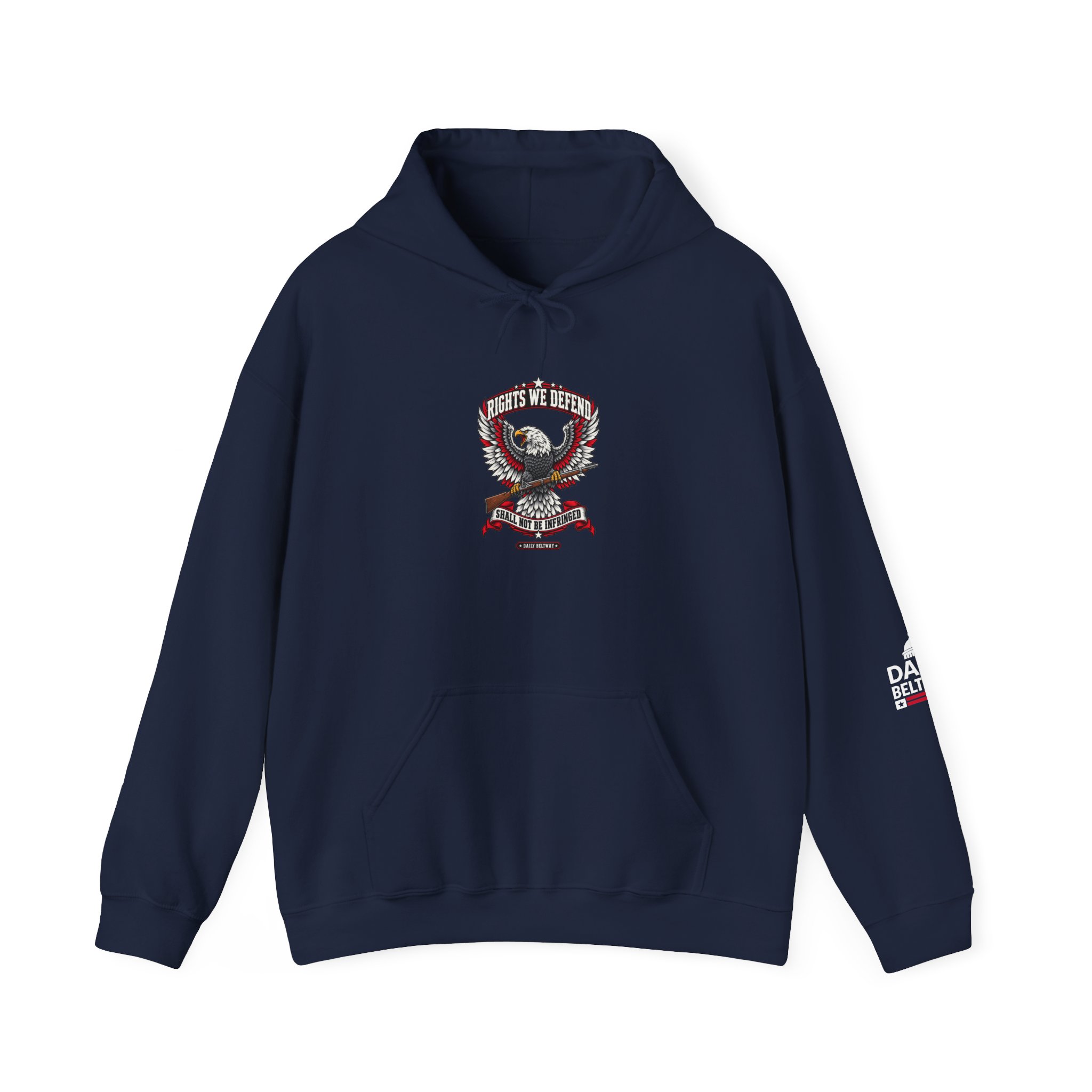 Rights We Defend Hoodie — Daily Beltway - Image 25