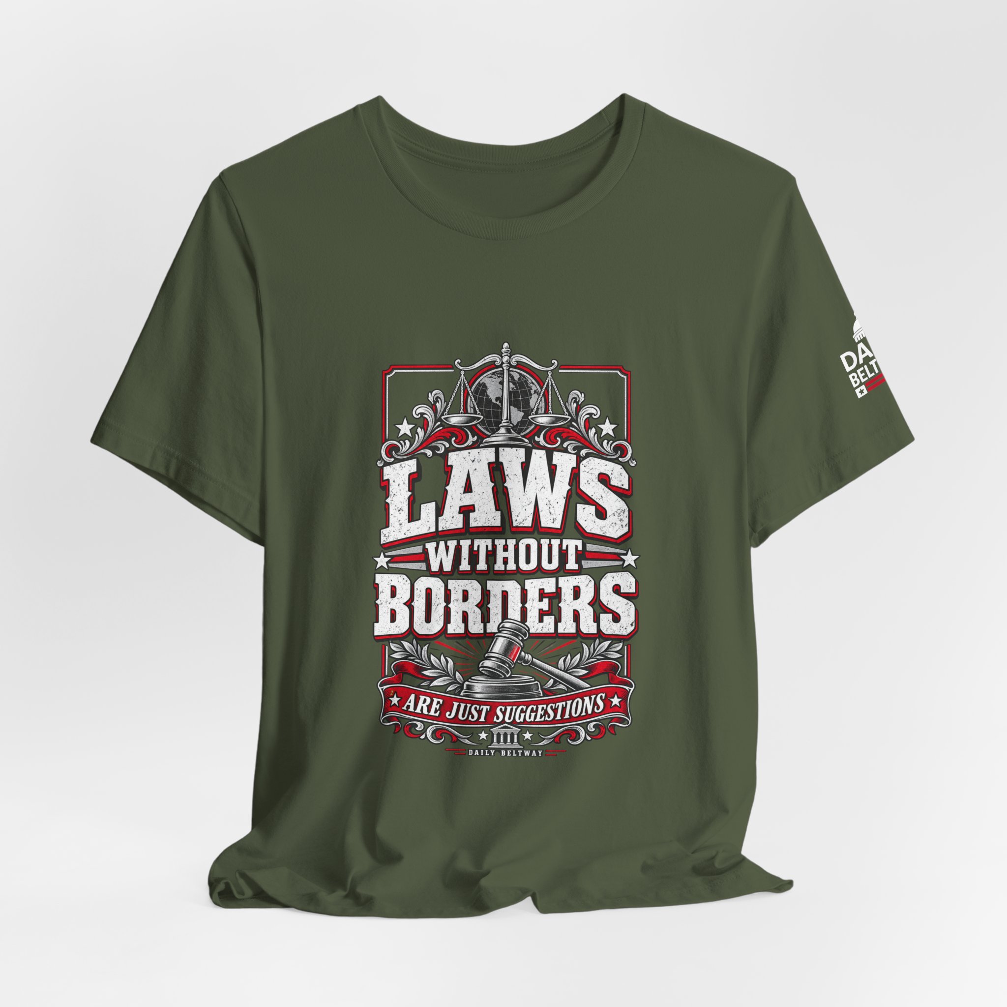 Laws Without Borders T-Shirt — Daily Beltway - Image 16