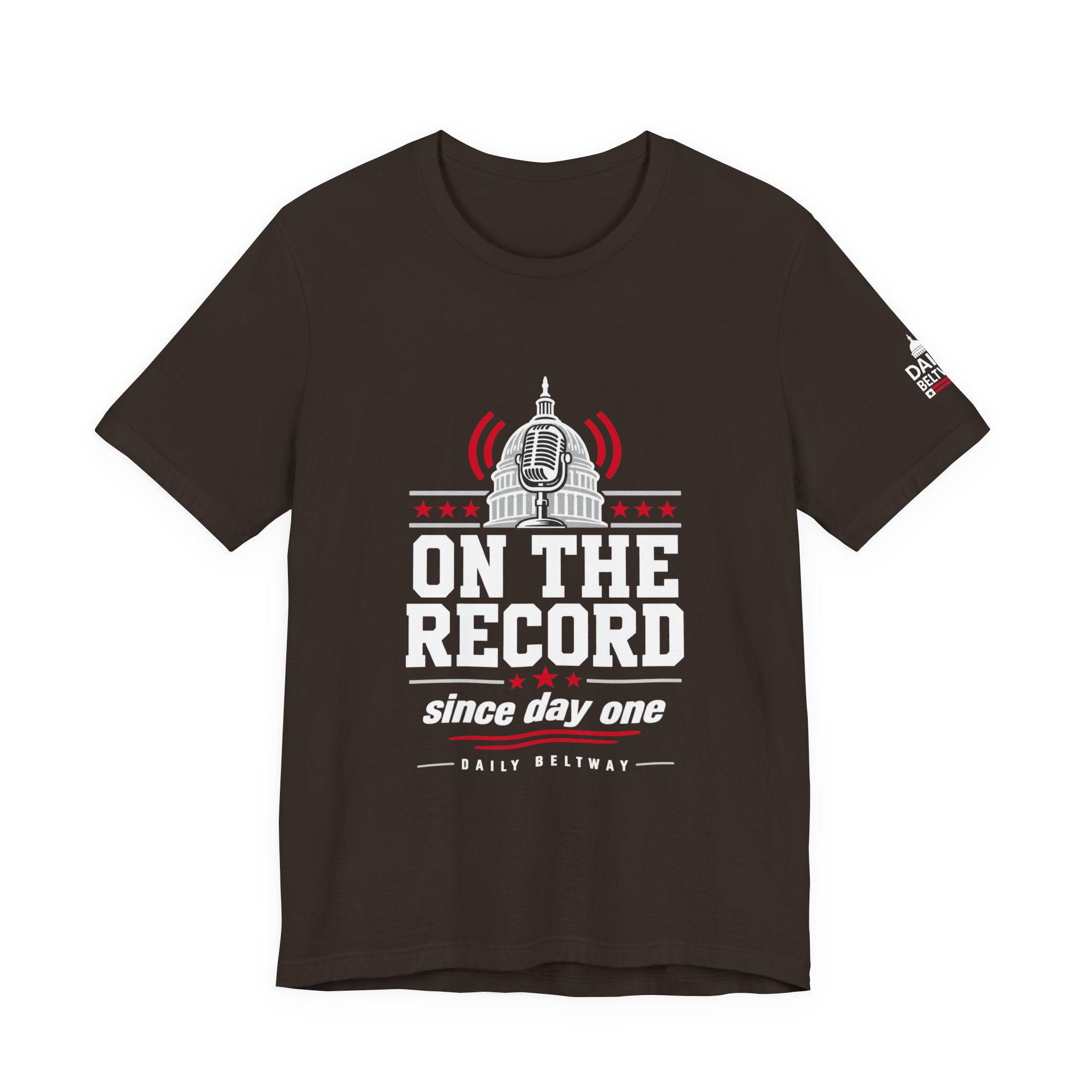 On The Record T-Shirt — Daily Beltway