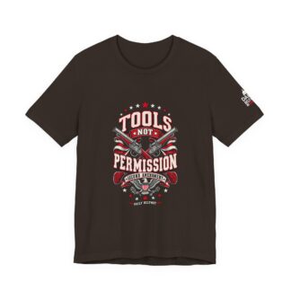 Tools Not Permission T-Shirt — Daily Beltway