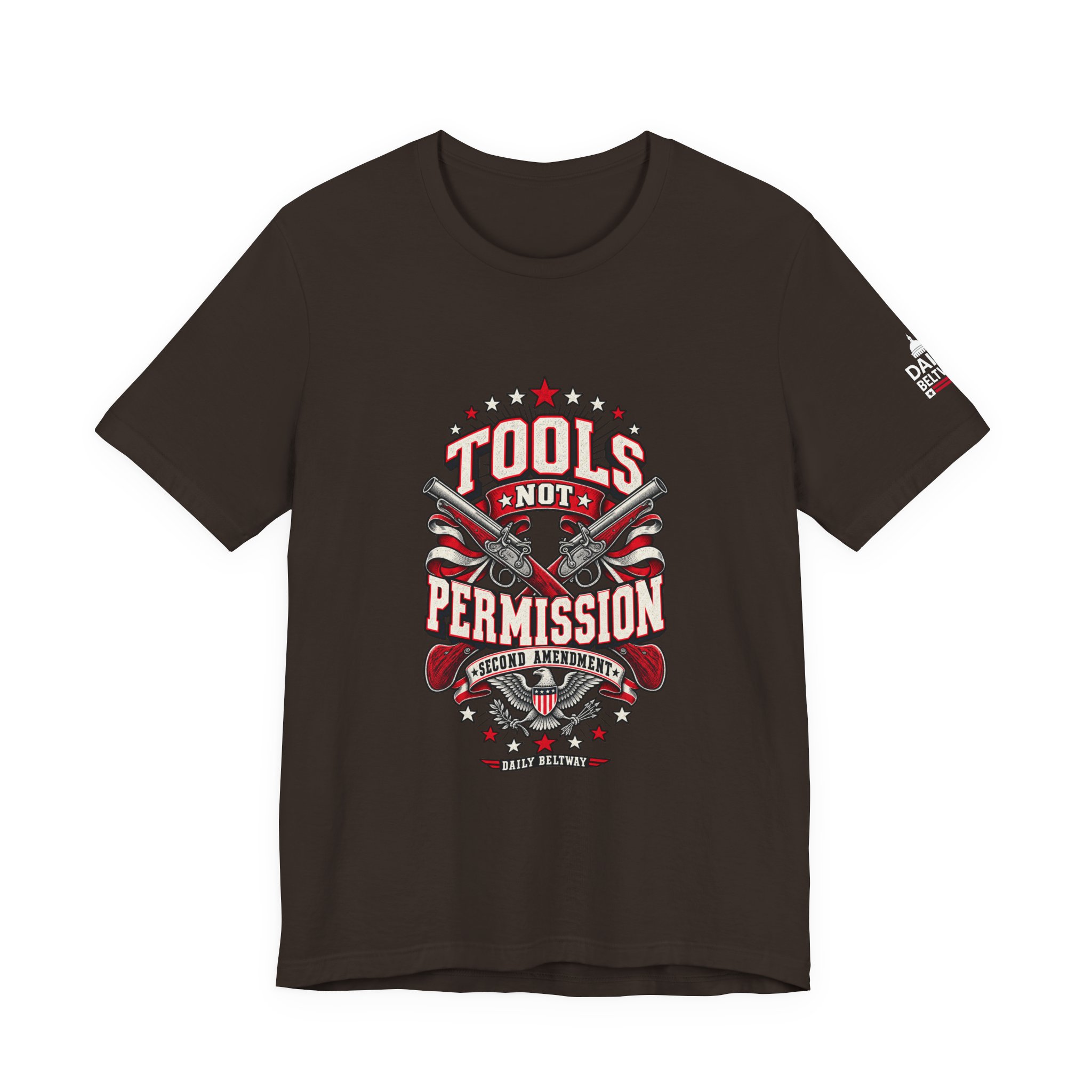 Tools Not Permission T-Shirt — Daily Beltway