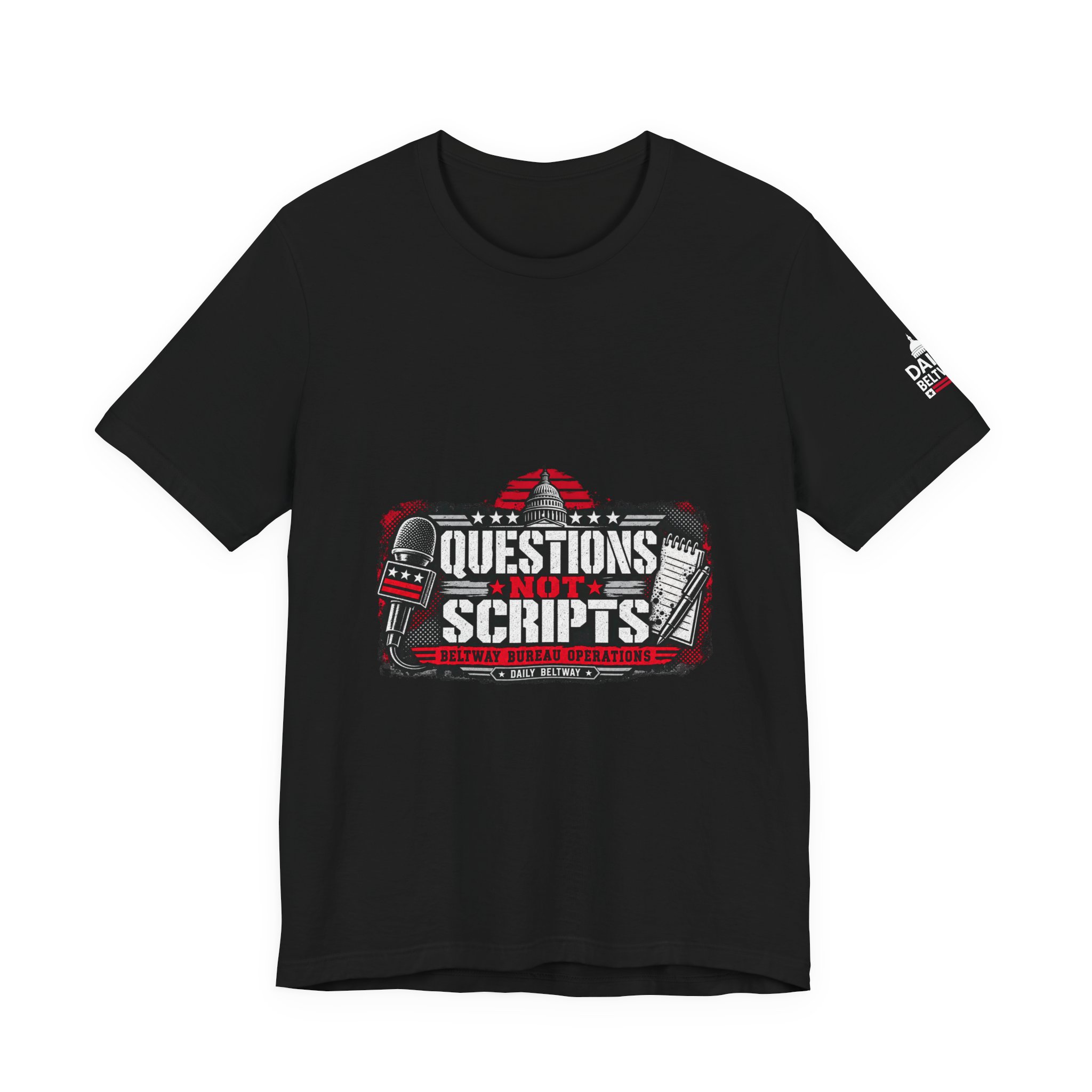 Questions Not Scripts T-Shirt — Daily Beltway - Image 5
