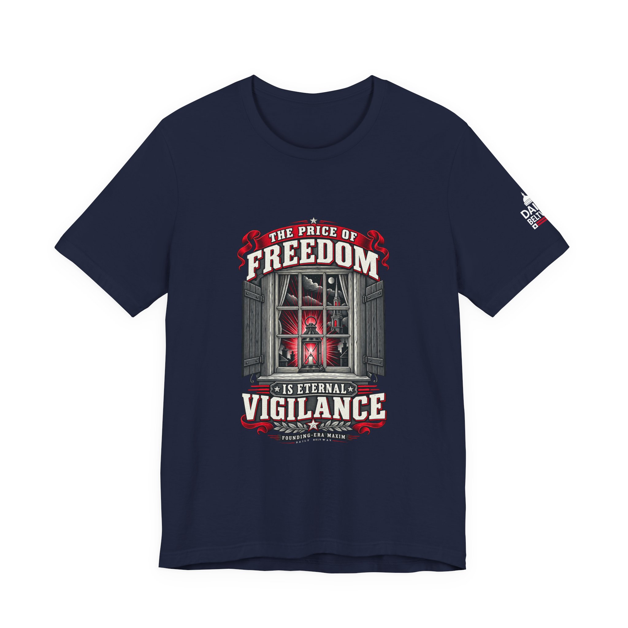 Eternal Vigilance Maxim T-Shirt — Daily Beltway - Image 29