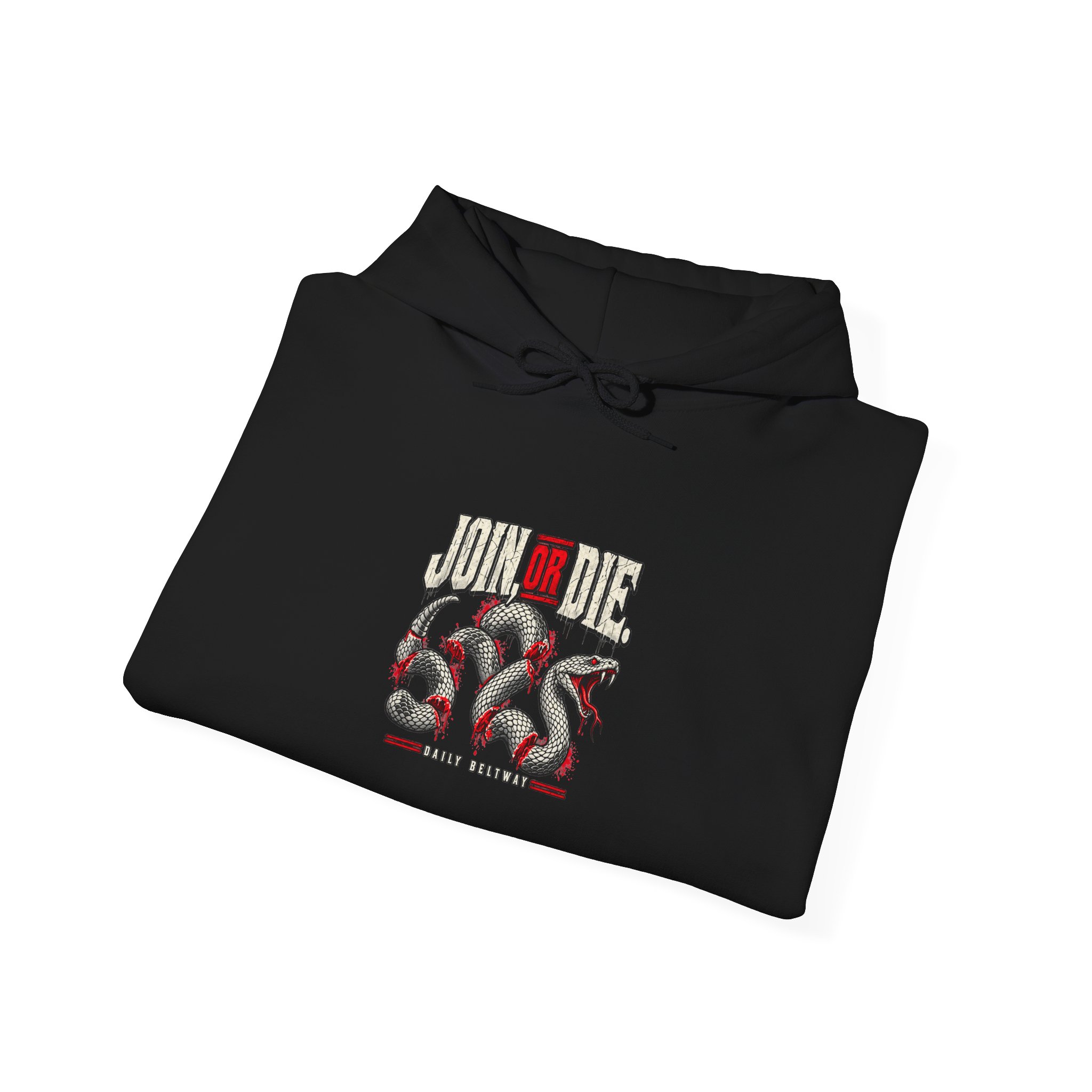 Join Or Die Hoodie — Daily Beltway - Image 4