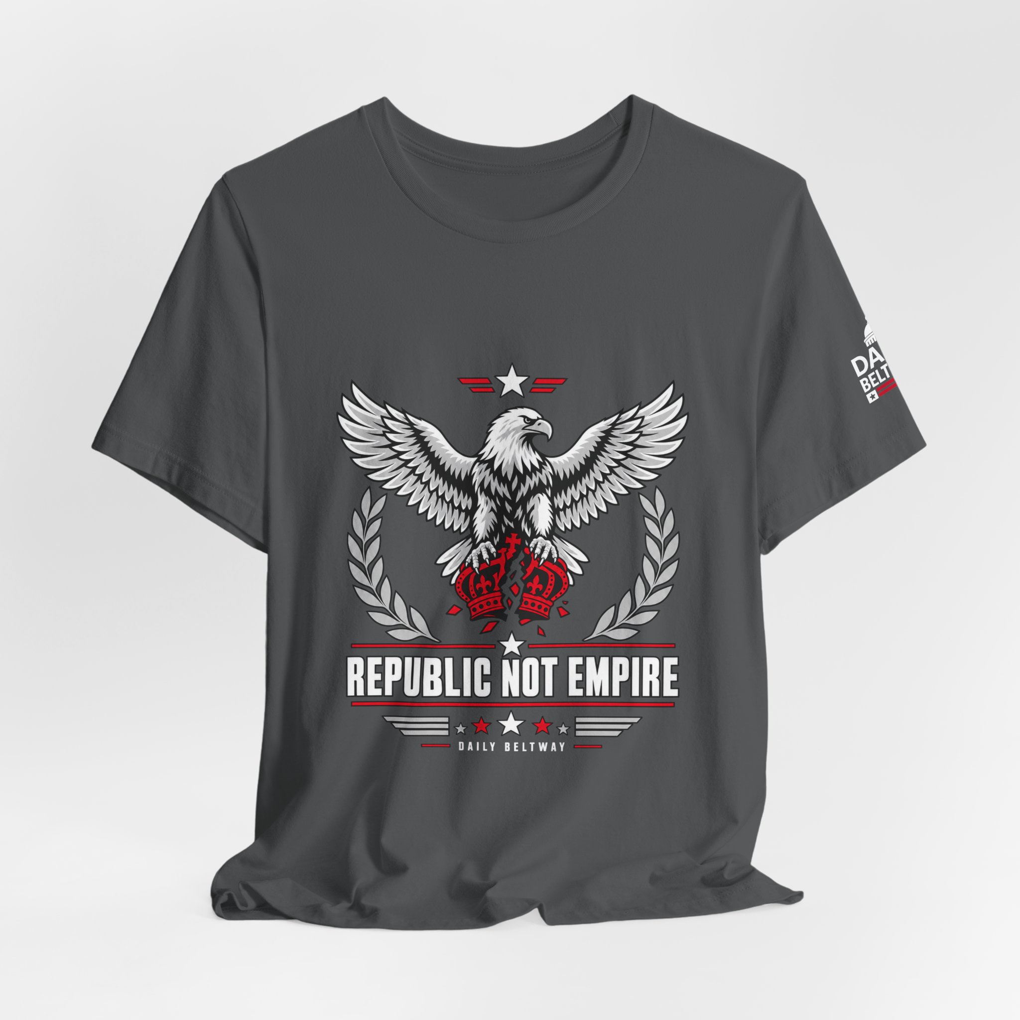 Republic Not Empire T-Shirt — Daily Beltway - Image 24