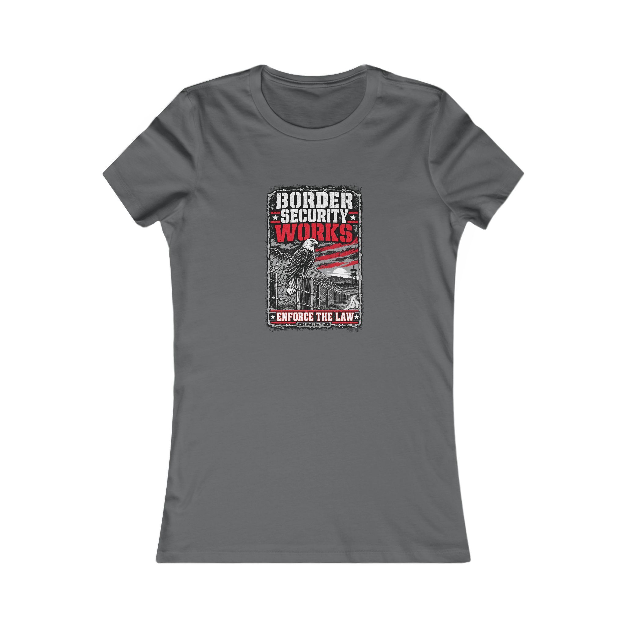 Border Security Works Women's Tee — Daily Beltway - Image 9