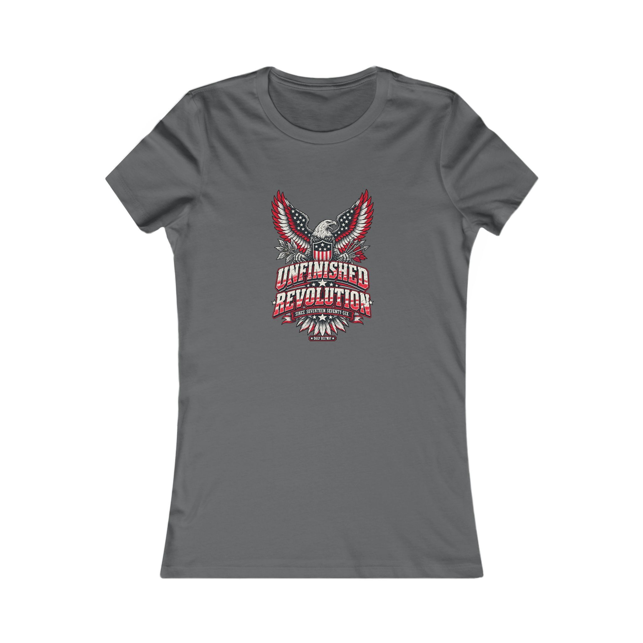 Unfinished Revolution Women's Tee — Daily Beltway - Image 9